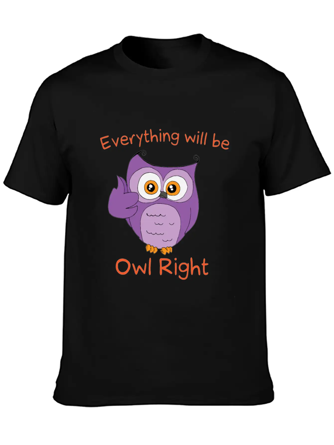 Everything Will Be Owl Right - Owl Motif Gift Idea Timeless Short Sleeve Tee – Comfy And Minimalist Design