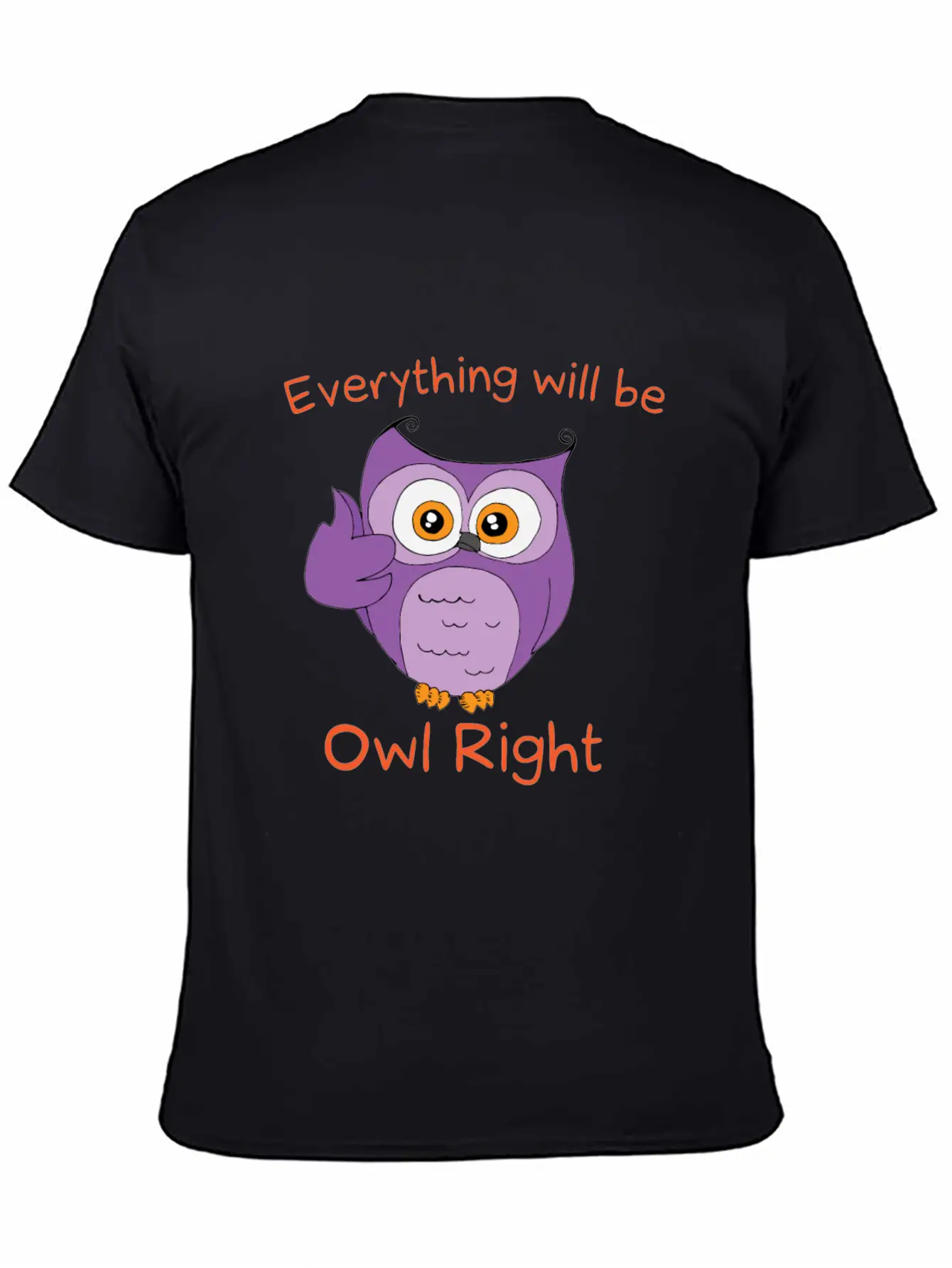 Everything Will Be Owl Right - Owl Motif Gift Idea Timeless Short Sleeve Tee – Comfy And Minimalist Design