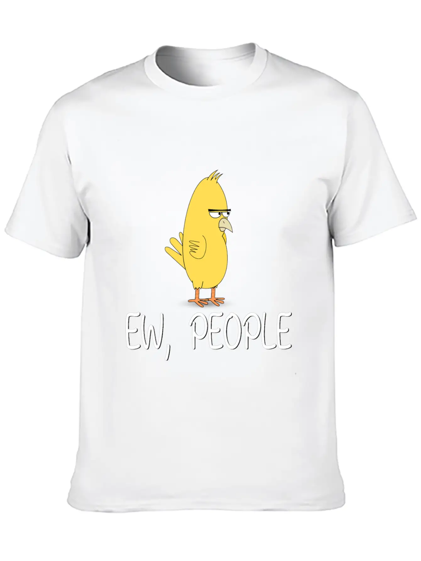 Ew People Funny Misantroph Bird Design Unisex Short Sleeve Soft Cotton T-Shirt – Casual Everyday Wear