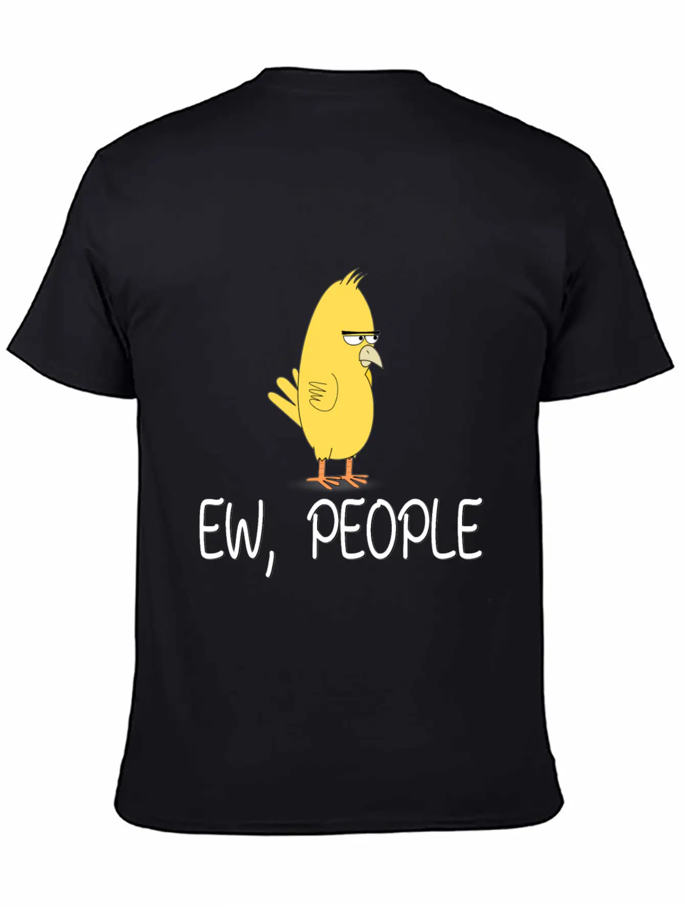 Ew People Funny Misantroph Bird Design Unisex Short Sleeve Soft Cotton T-Shirt – Casual Everyday Wear