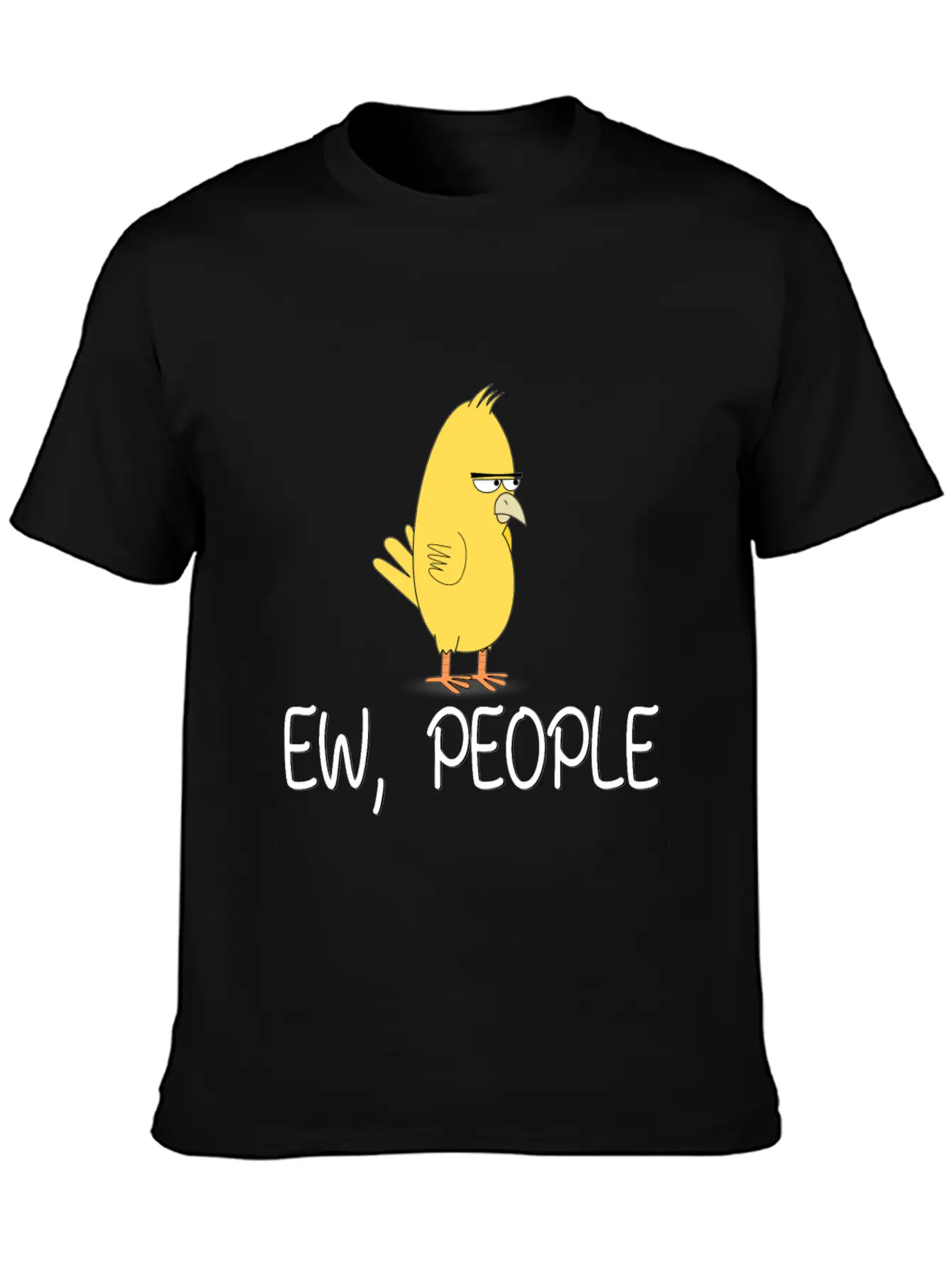 Ew People Funny Misantroph Bird Design Unisex Short Sleeve Soft Cotton T-Shirt – Casual Everyday Wear