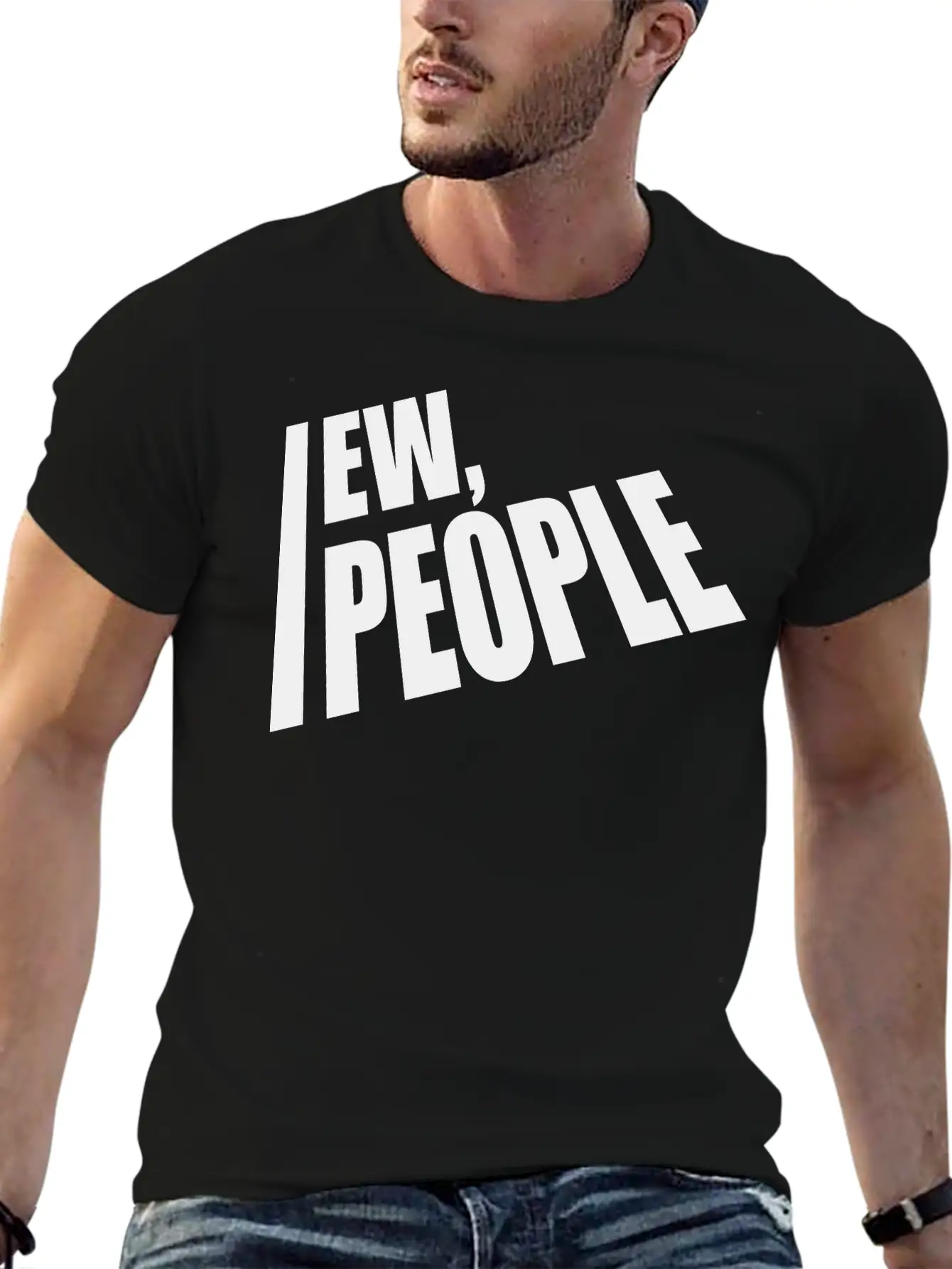 Ew People Funny Quote Unisex Casual T-Shirt – Clean Design For Daily Comfort