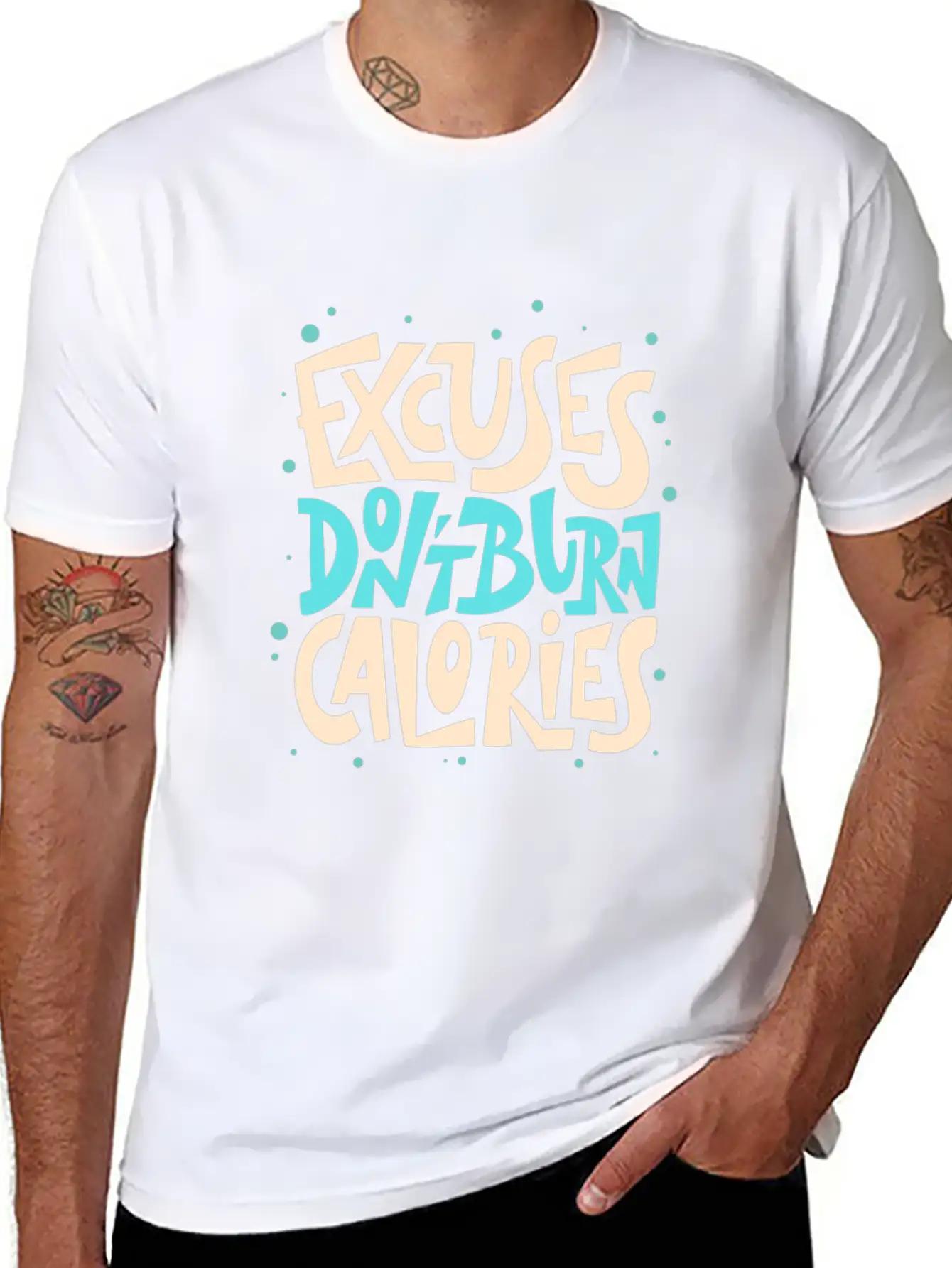 Excuses Don't Burn Calories Fitness Motivation Unisex Short Sleeve Soft Cotton T-Shirt – Casual Everyday Wear