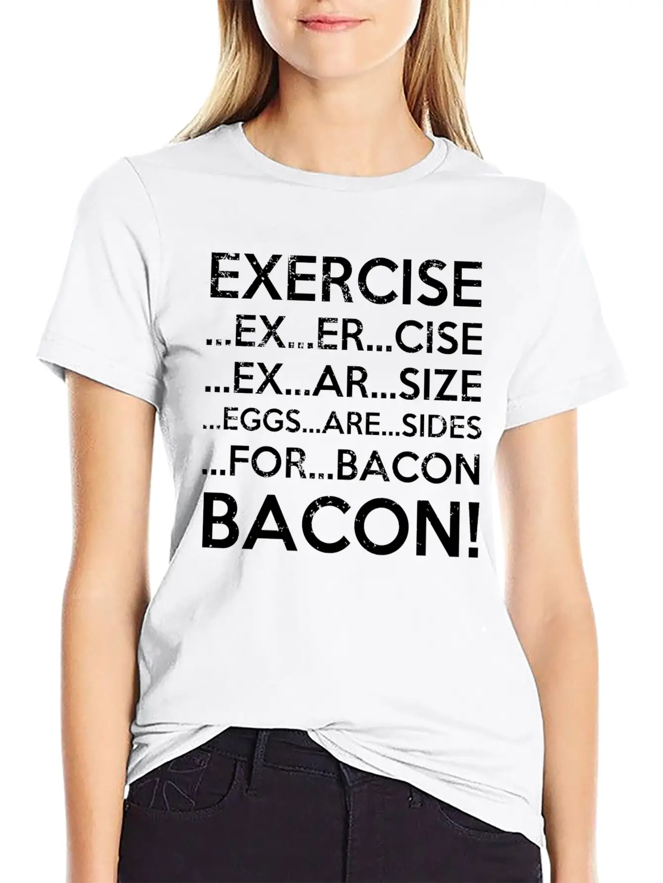 Exercise Bacon Stylish Everyday T-Shirt – Unisex Basic Cotton Tee