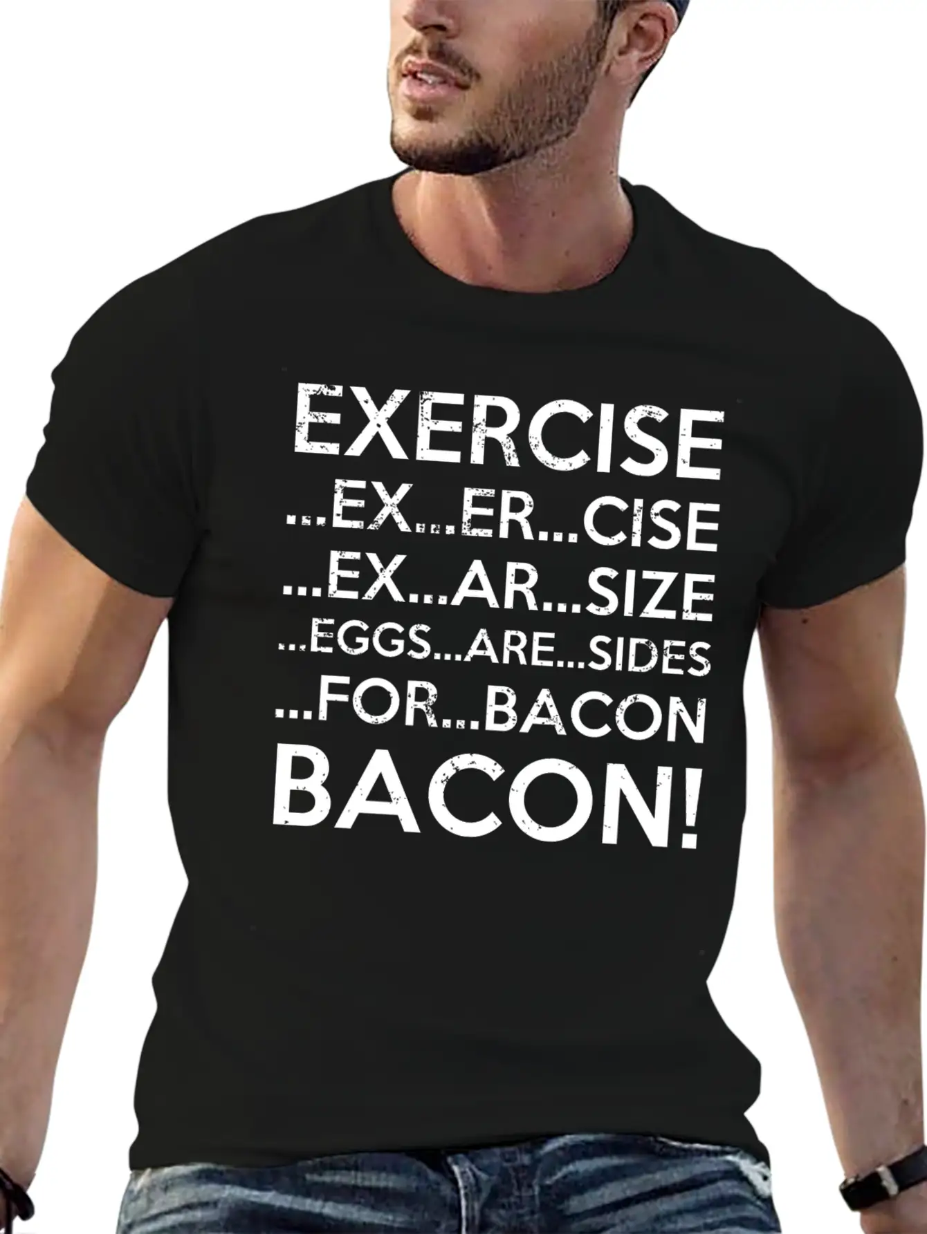 Exercise Bacon Stylish Everyday T-Shirt – Unisex Basic Cotton Tee
