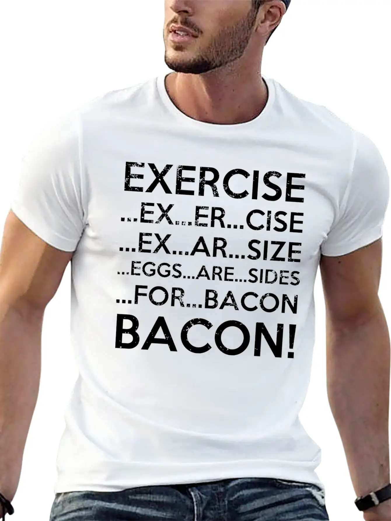Exercise Bacon Stylish Everyday T-Shirt – Unisex Basic Cotton Tee