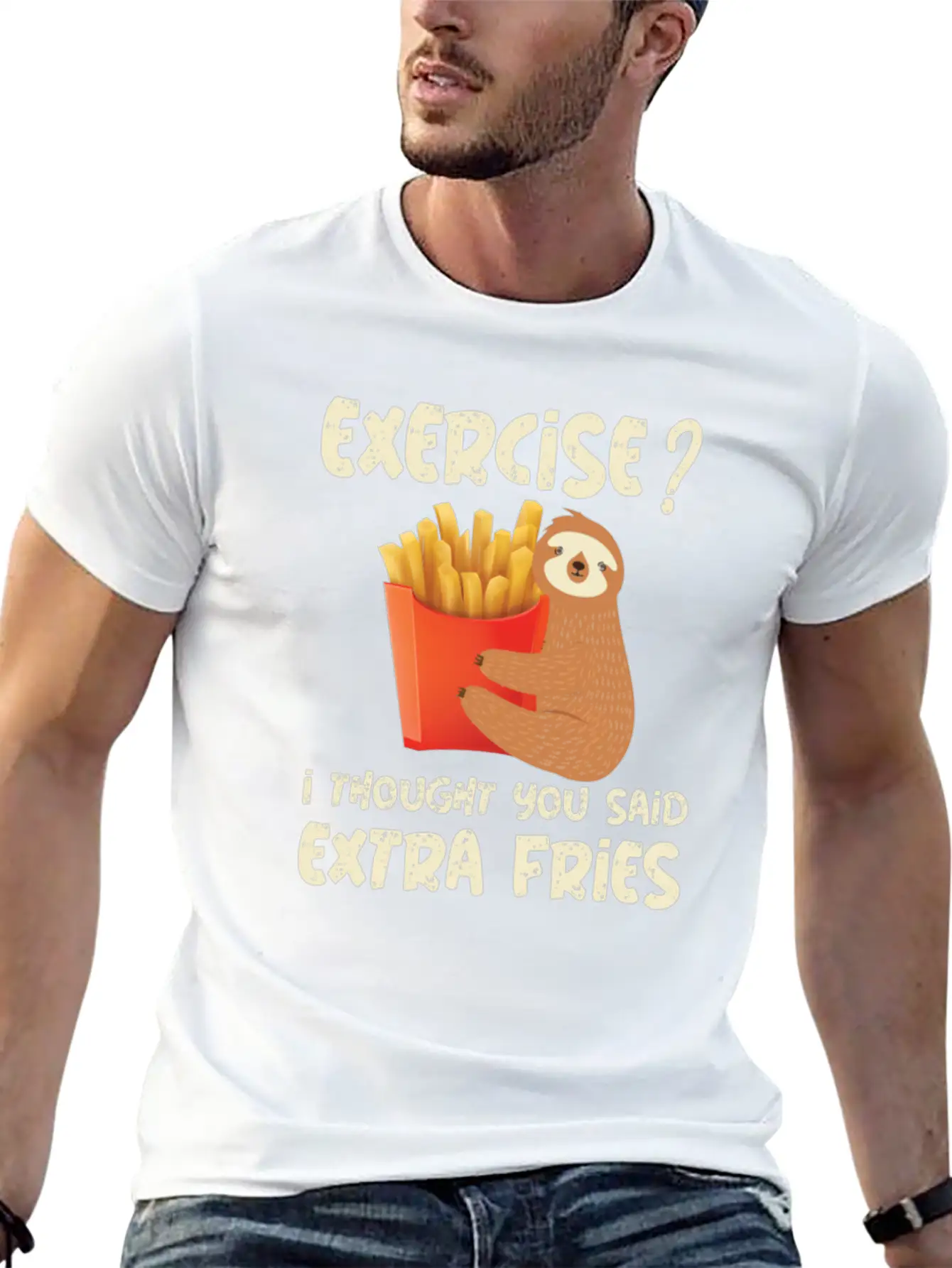 Exercise I Thought Extra Fries Sloth Stylish Everyday T-Shirt – Unisex Basic Cotton Tee