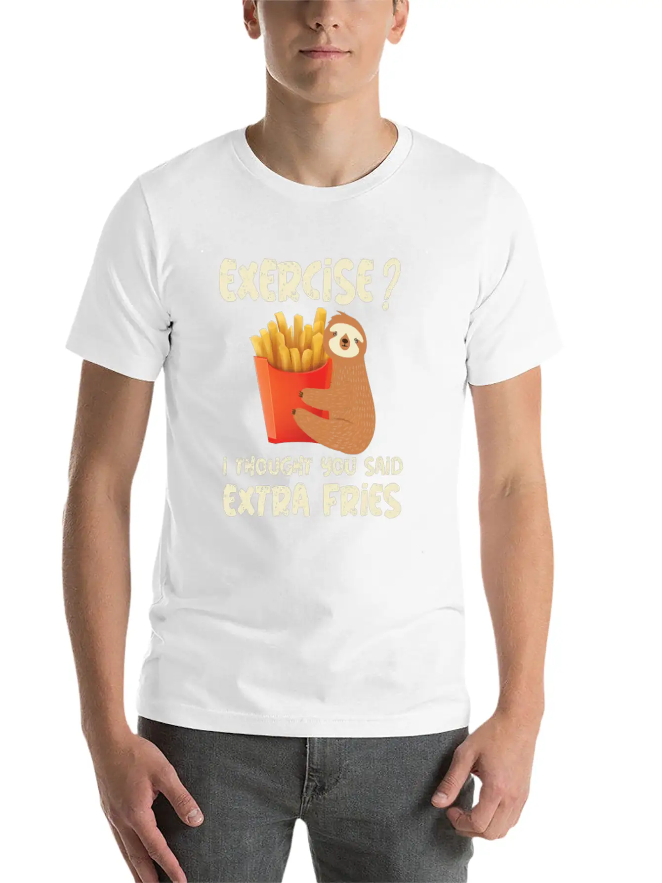 Exercise I Thought Extra Fries Sloth Stylish Everyday T-Shirt – Unisex Basic Cotton Tee