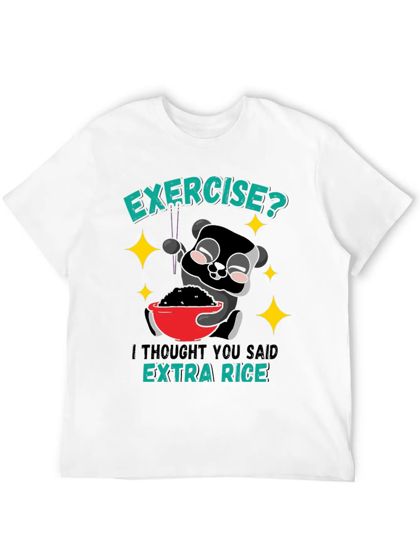 Exercise I Thought Extra Rice Funny Panda Stylish Everyday T-Shirt – Unisex Basic Cotton Tee