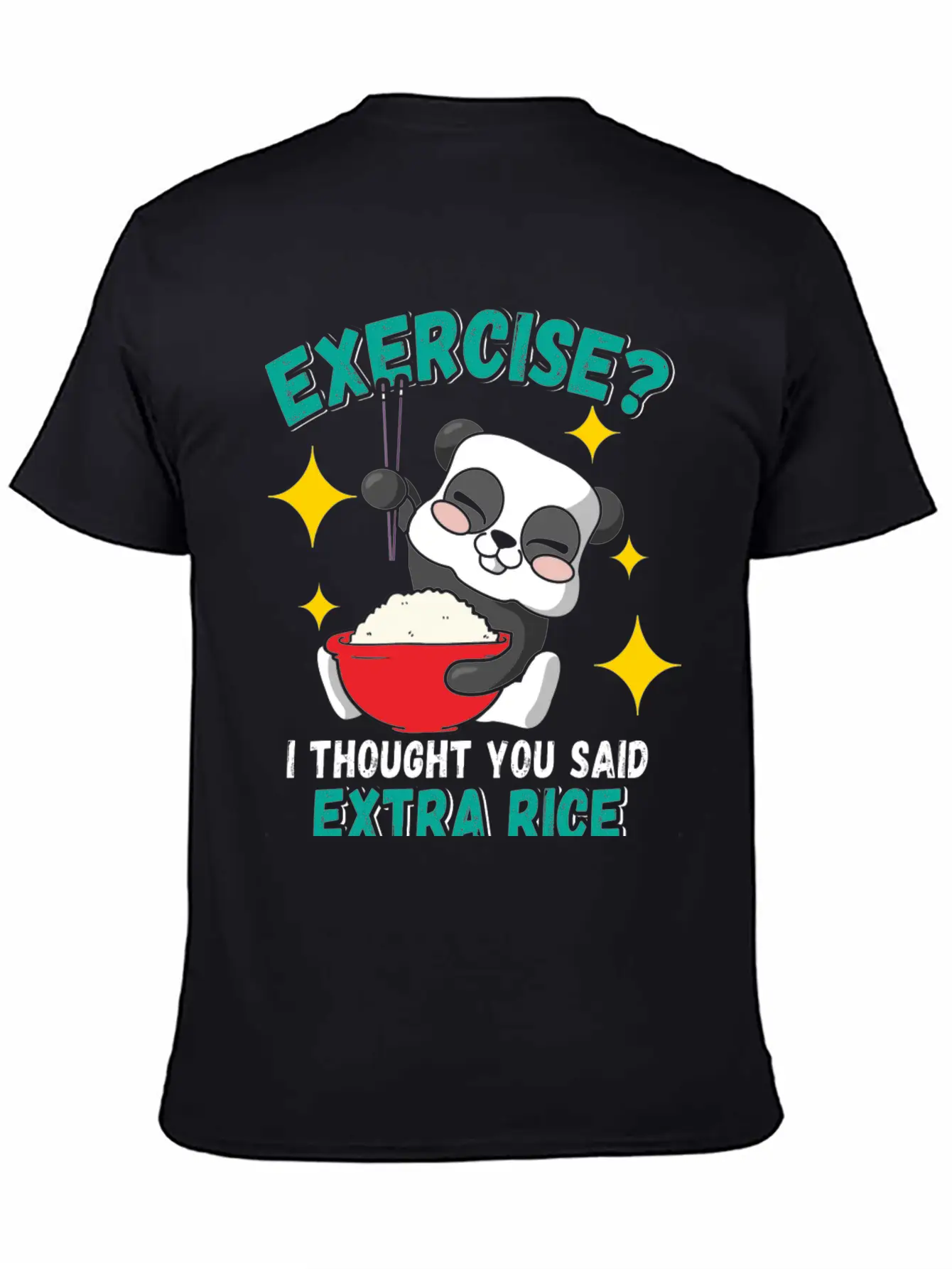 Exercise I Thought Extra Rice Funny Panda Stylish Everyday T-Shirt – Unisex Basic Cotton Tee