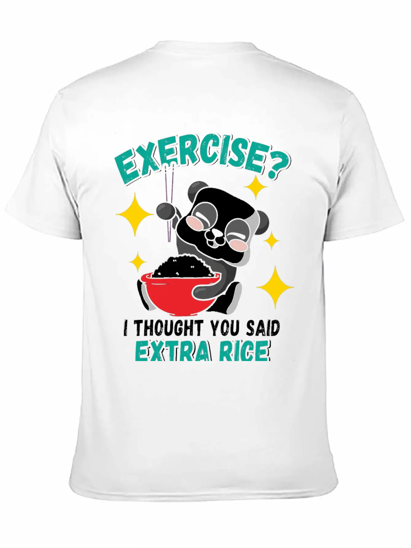 Exercise I Thought Extra Rice Funny Panda Stylish Everyday T-Shirt – Unisex Basic Cotton Tee