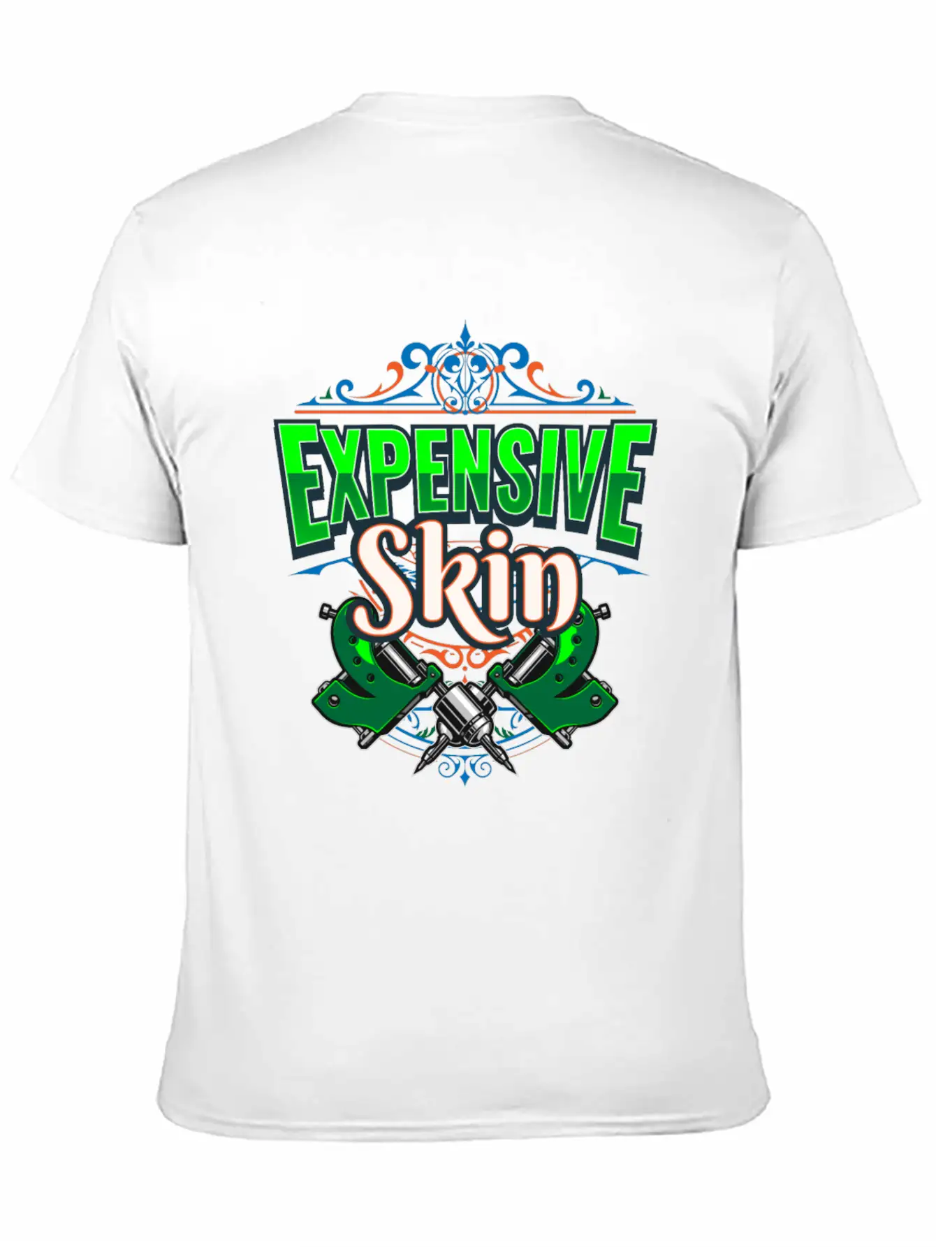 Expensive Skin Tattoo Tattooed Stylish Everyday T-Shirt – Unisex Basic Cotton Tee