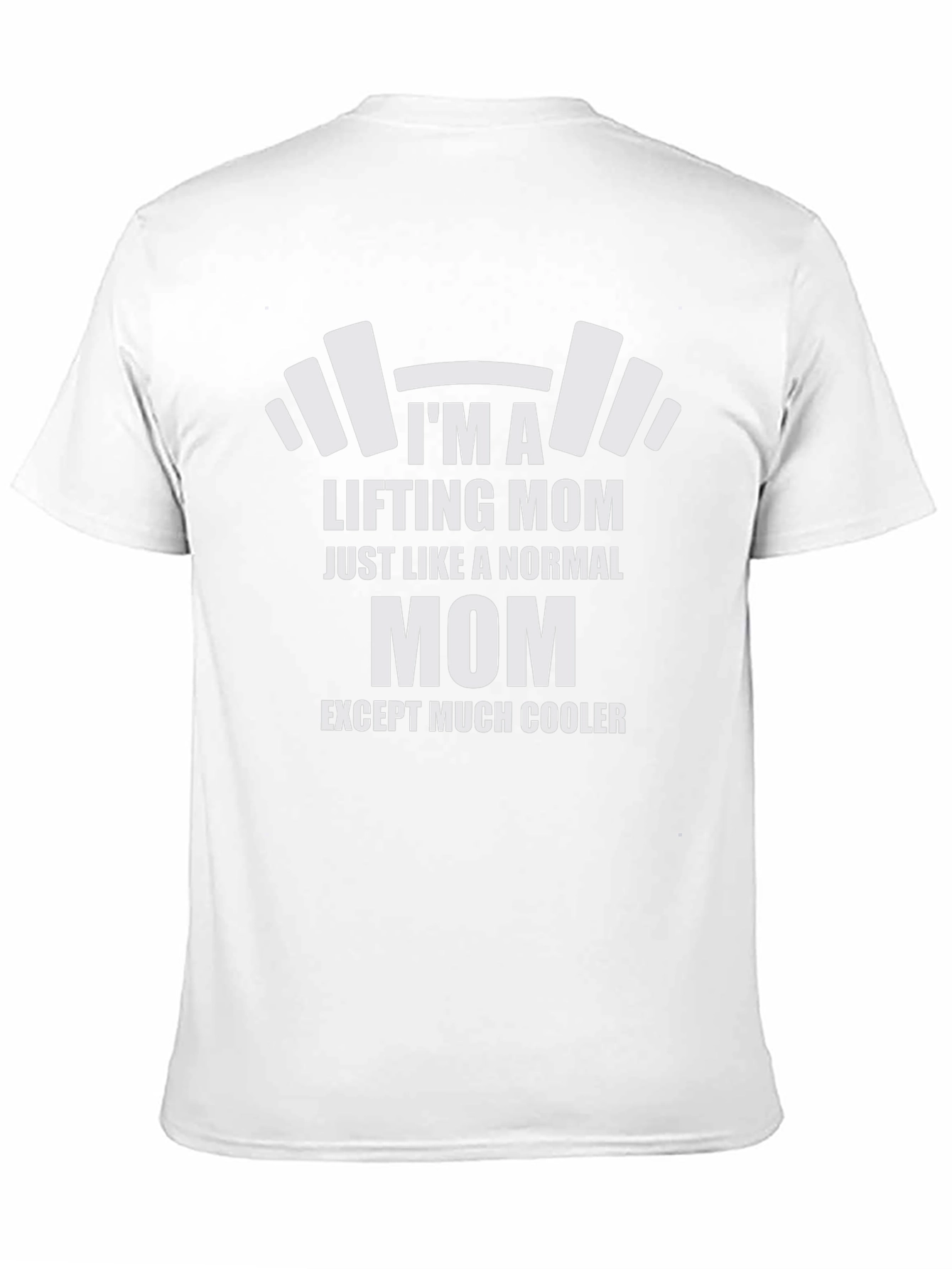 Lifting Mom Graphic Tee - Cool Mom Shirt