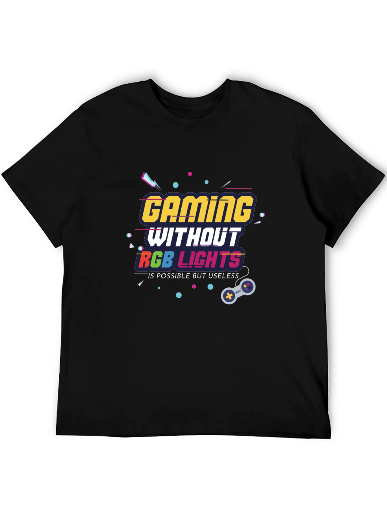 Gaming Without RGB Lights T-Shirt