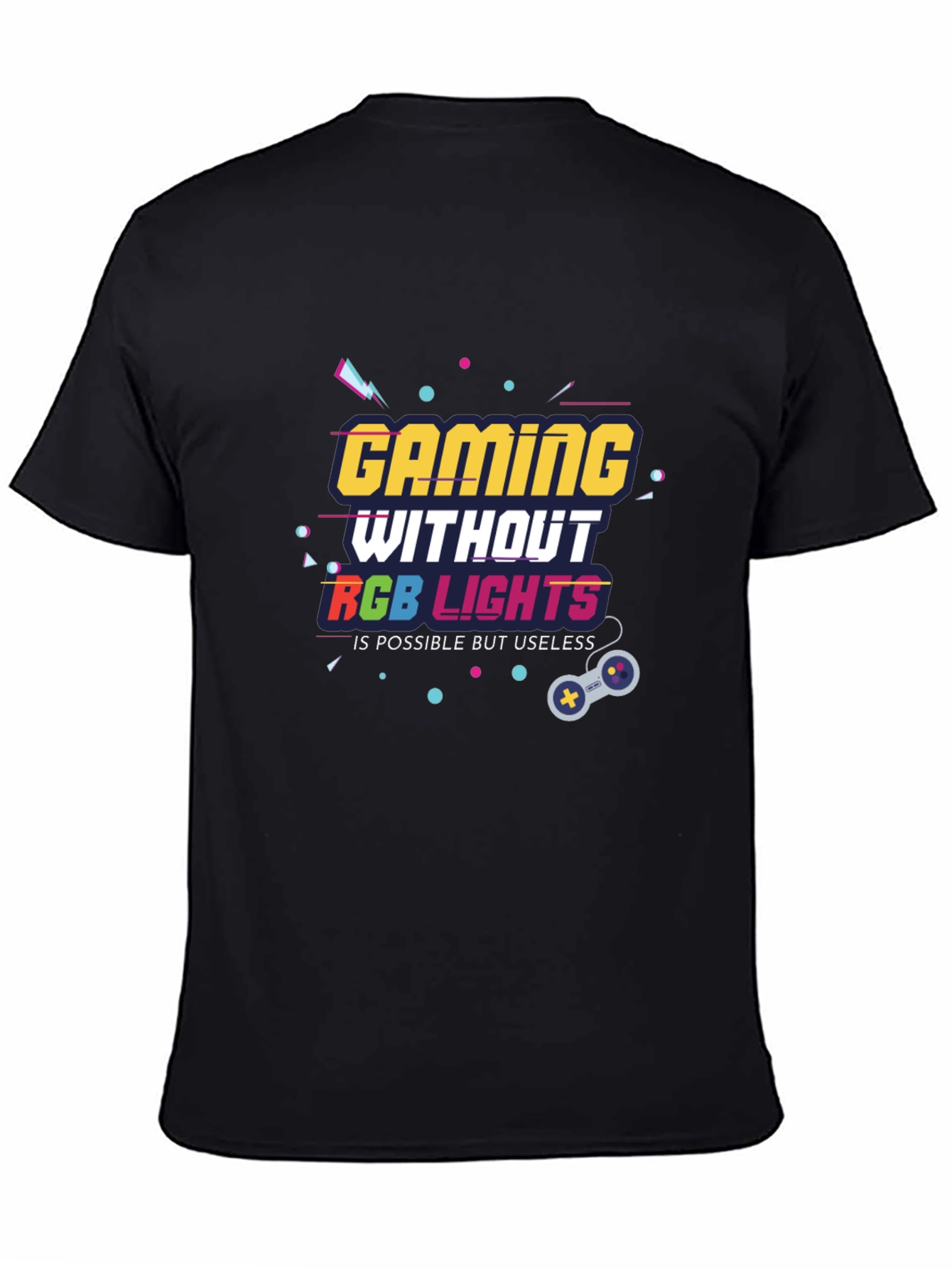 Gaming Without RGB Lights T-Shirt