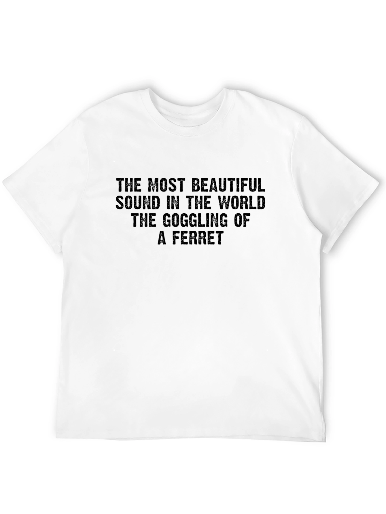 Funny Ferret Lover T-Shirt