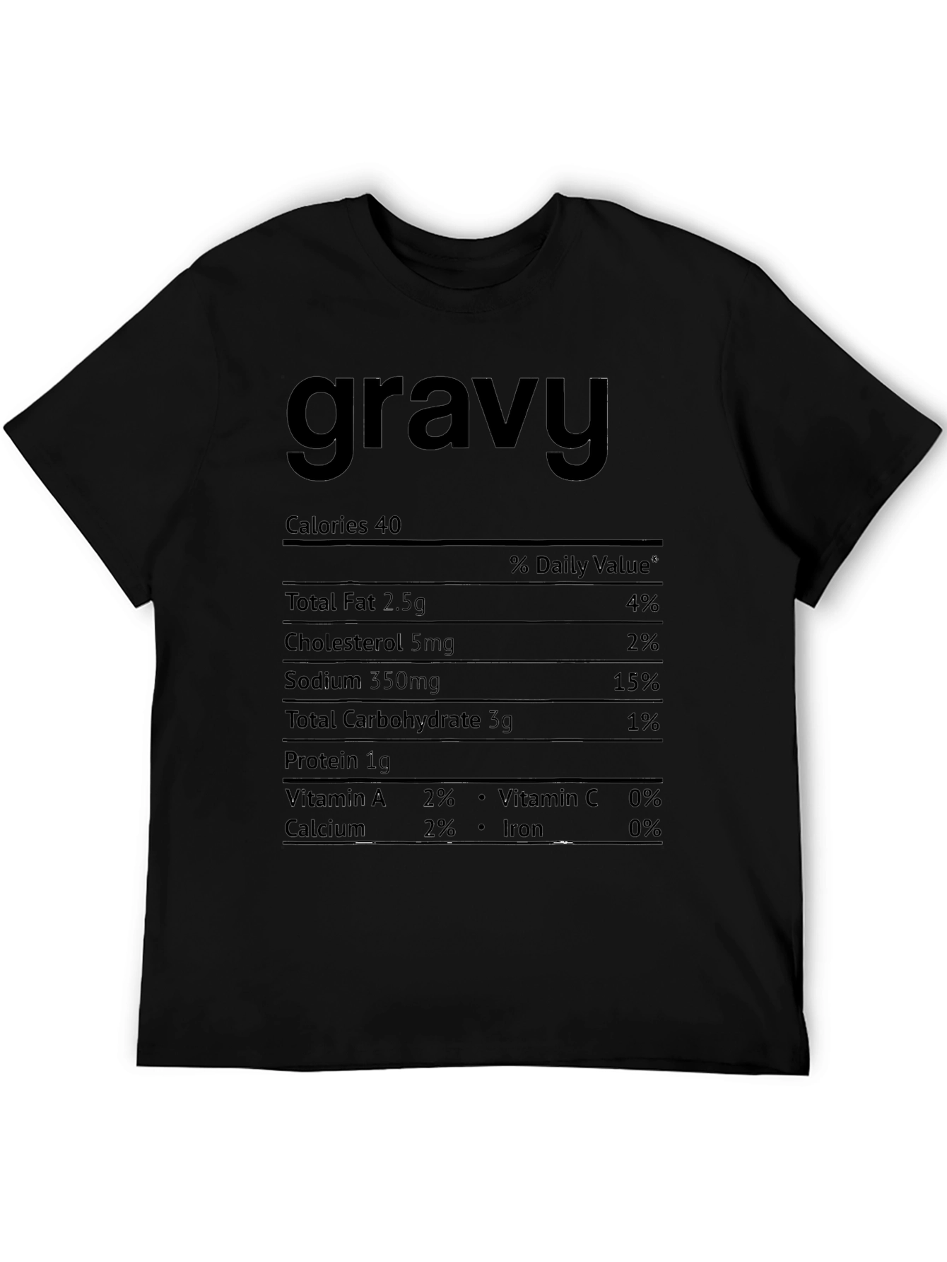 Gravy Nutrition Facts T-Shirt - Funny Foodie Tee