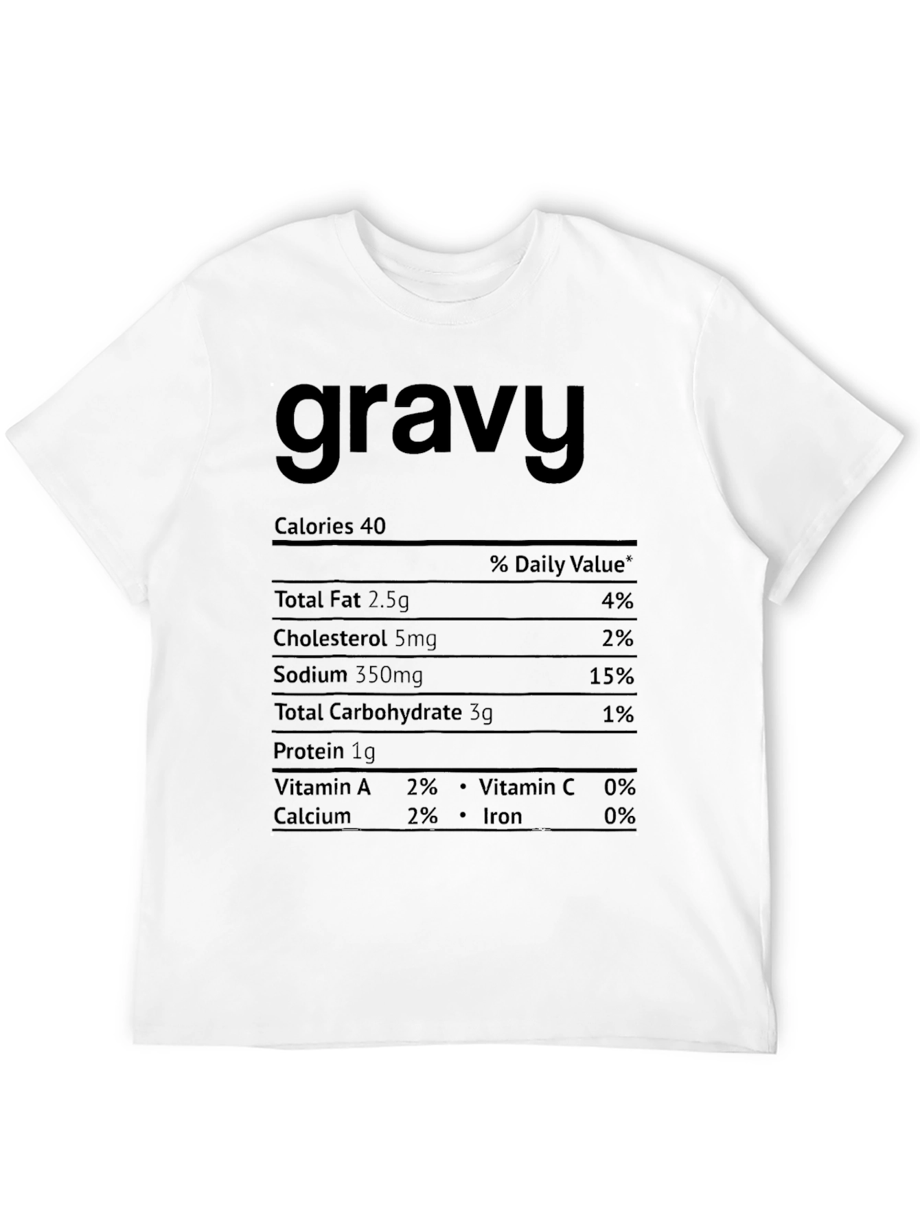 Gravy Nutrition Facts T-Shirt - Funny Foodie Tee