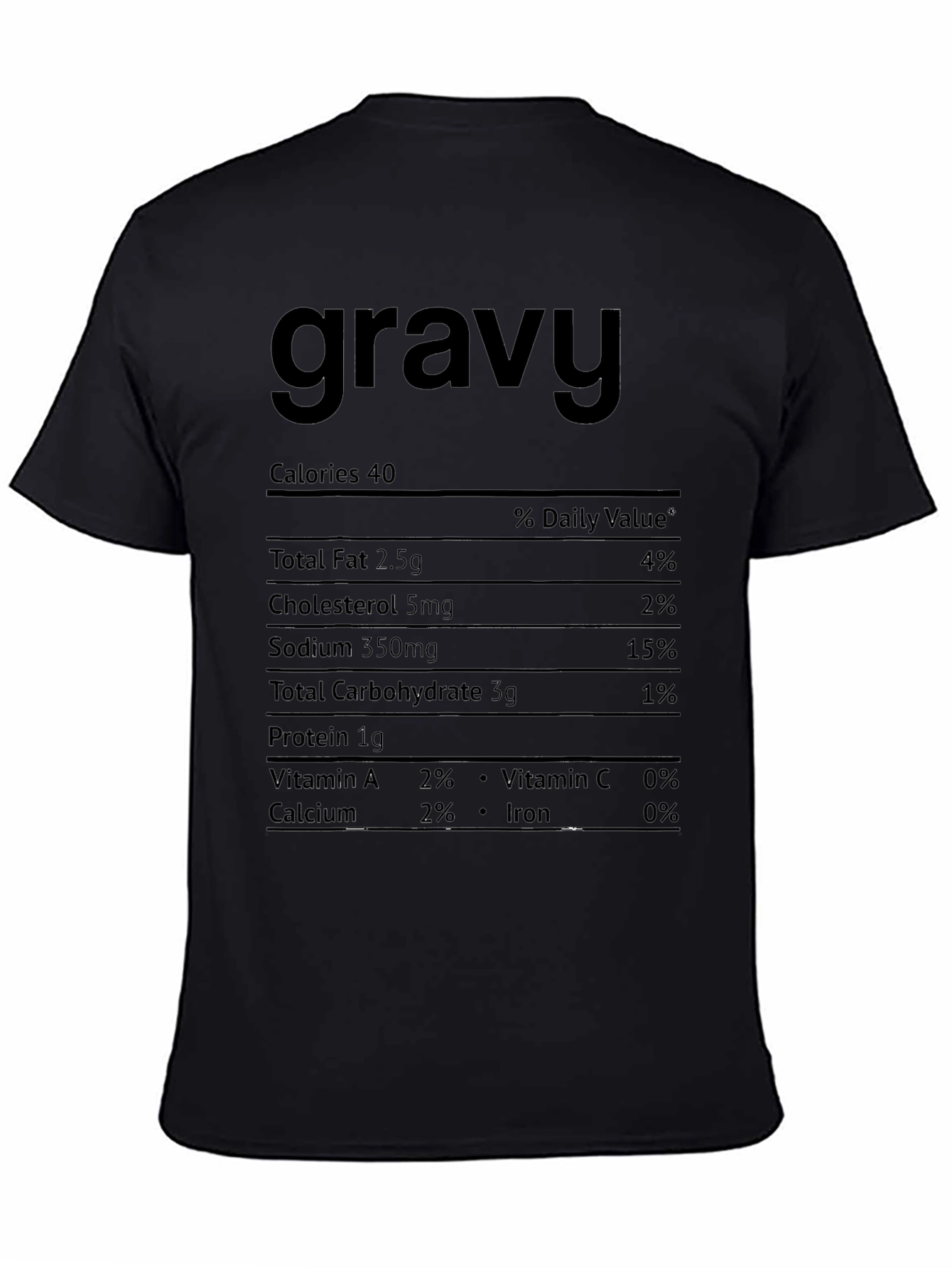 Gravy Nutrition Facts T-Shirt - Funny Foodie Tee