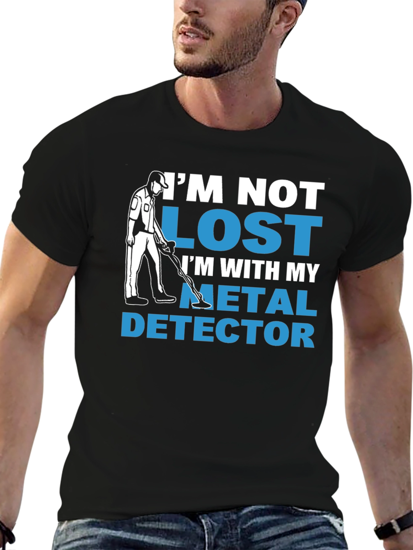 Im Not Lost Metal Detector T-Shirt