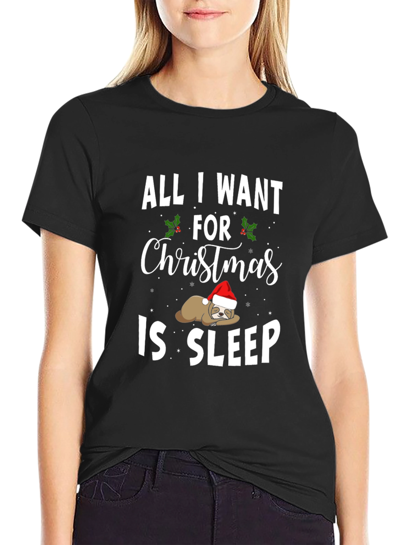 All I Want For Christmas Sleep Sloth T-Shirt