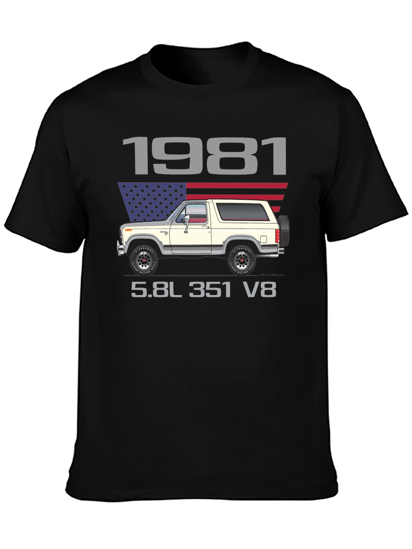 1981 Bronco 5.8L 351 V8 T-Shirt