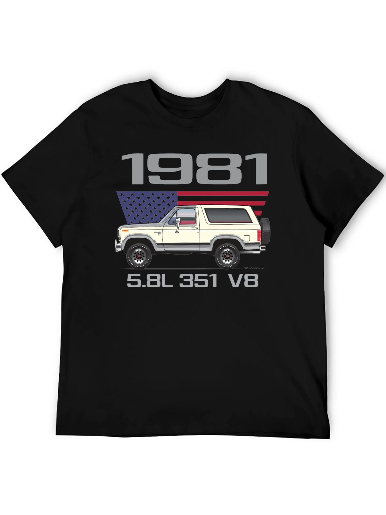 1981 Bronco 5.8L 351 V8 T-Shirt