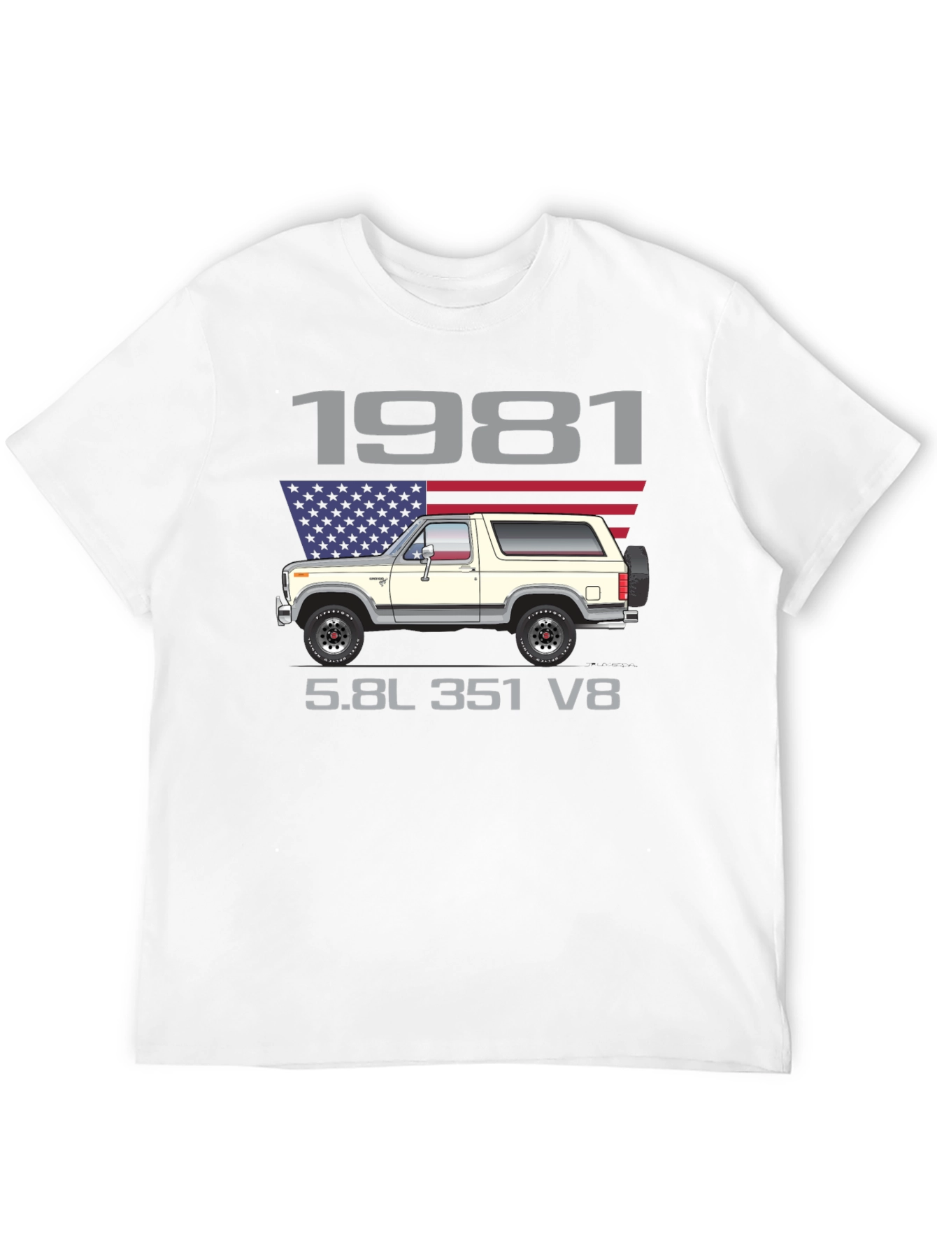 1981 Bronco 5.8L 351 V8 T-Shirt