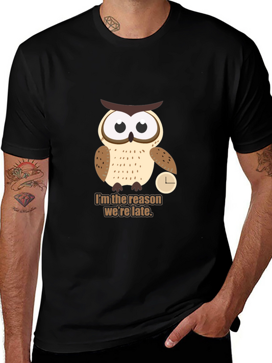 Owl Always Be Late T-Shirt - Funny Animal Tee