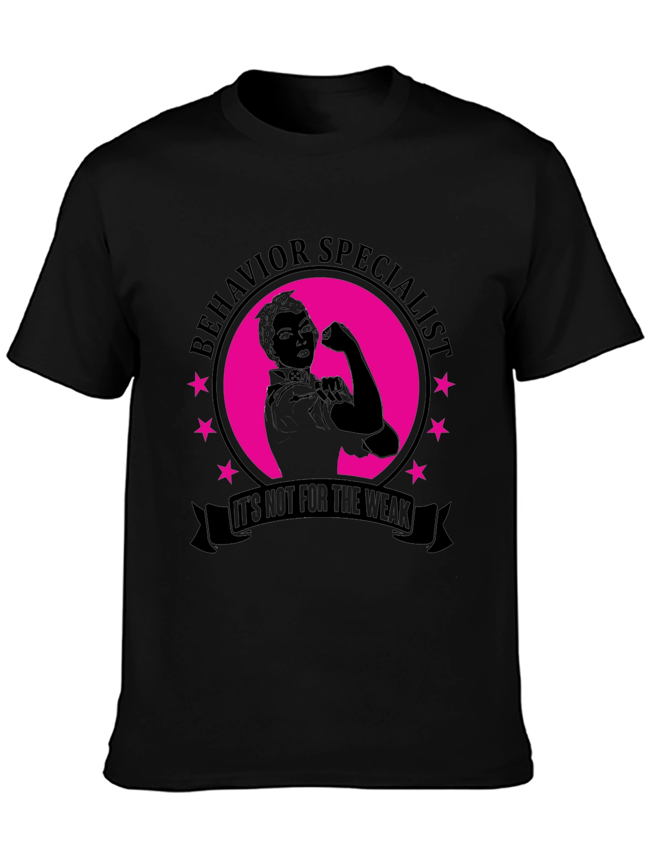 Behavior Specialist Strong Woman T-Shirt