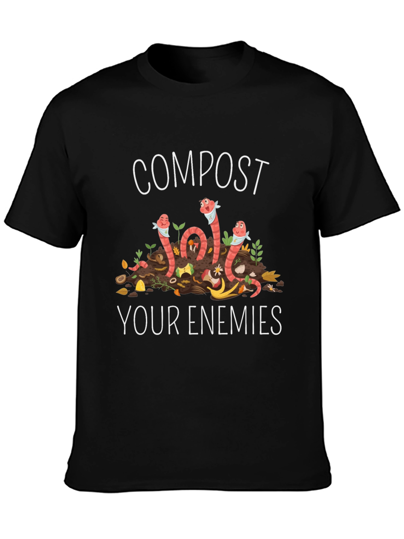 Compost Your Enemies Graphic T-Shirt