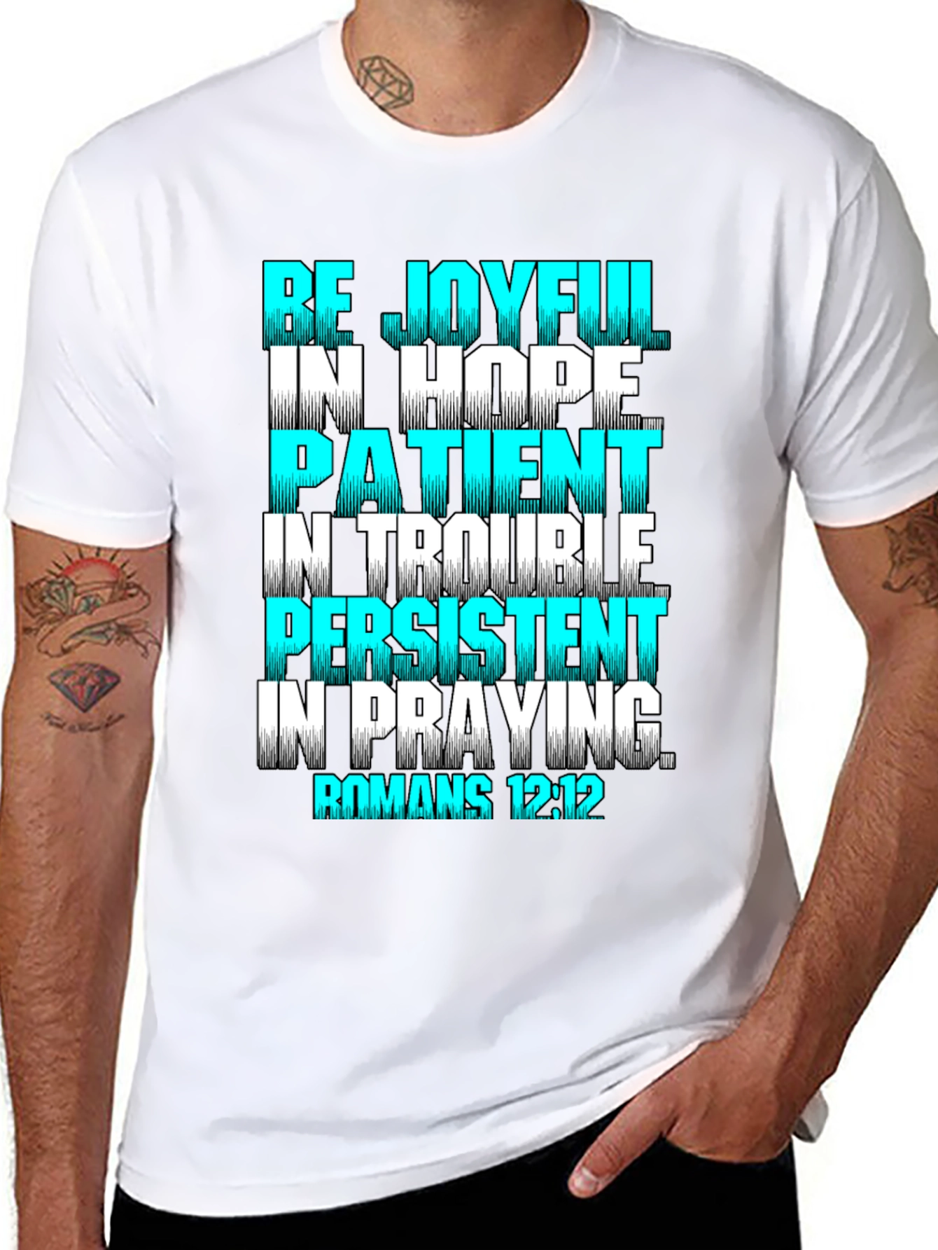 Be Joyful Romans 12:12 Christian T-Shirt