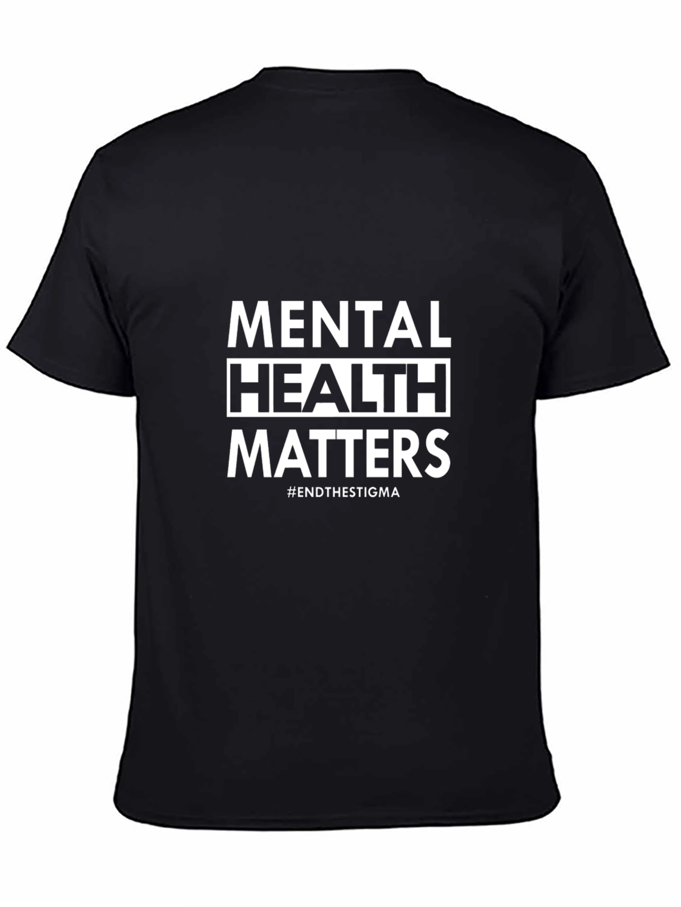 Mental Health Matters T-Shirt - End the Stigma Tee