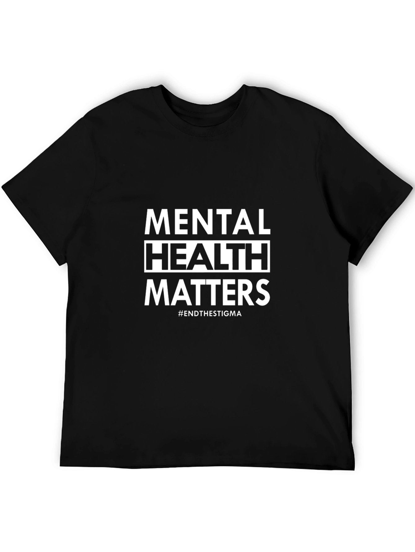 Mental Health Matters T-Shirt - End the Stigma Tee