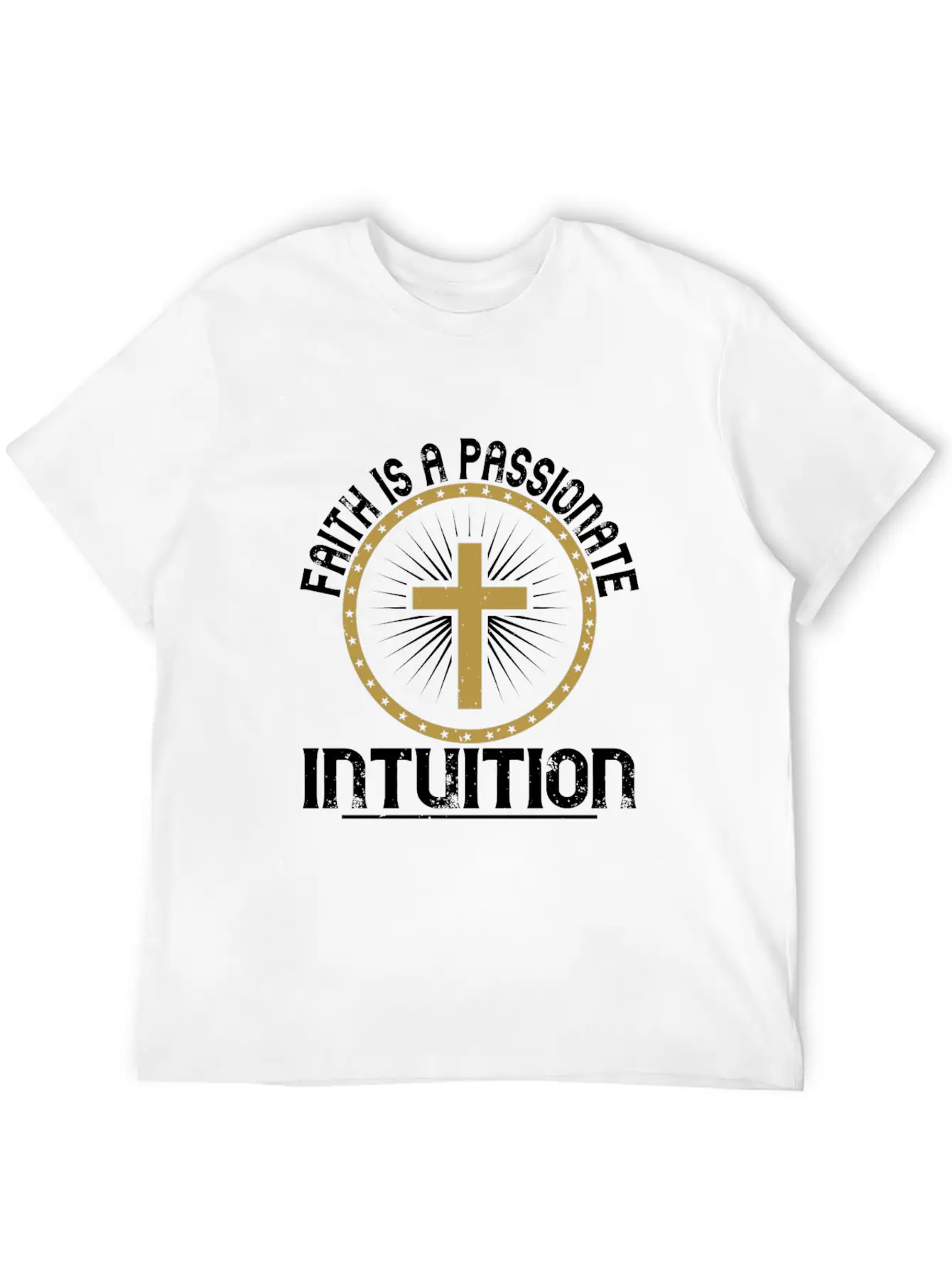 Faith Is A Passionate Intuition Comfortable Minimalist Graphic Tee – Summer Style Essential
