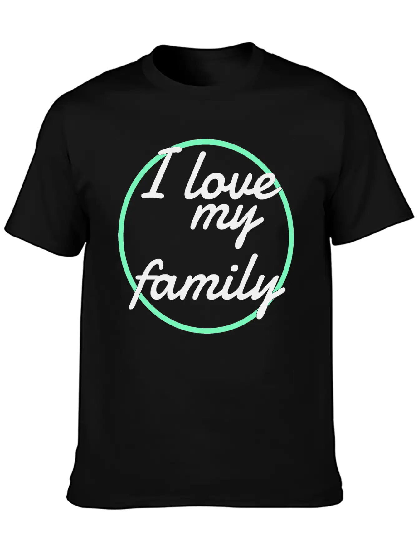 Family - I Love My Family Unisex Short Sleeve Soft Cotton T-Shirt – Casual Everyday Wear