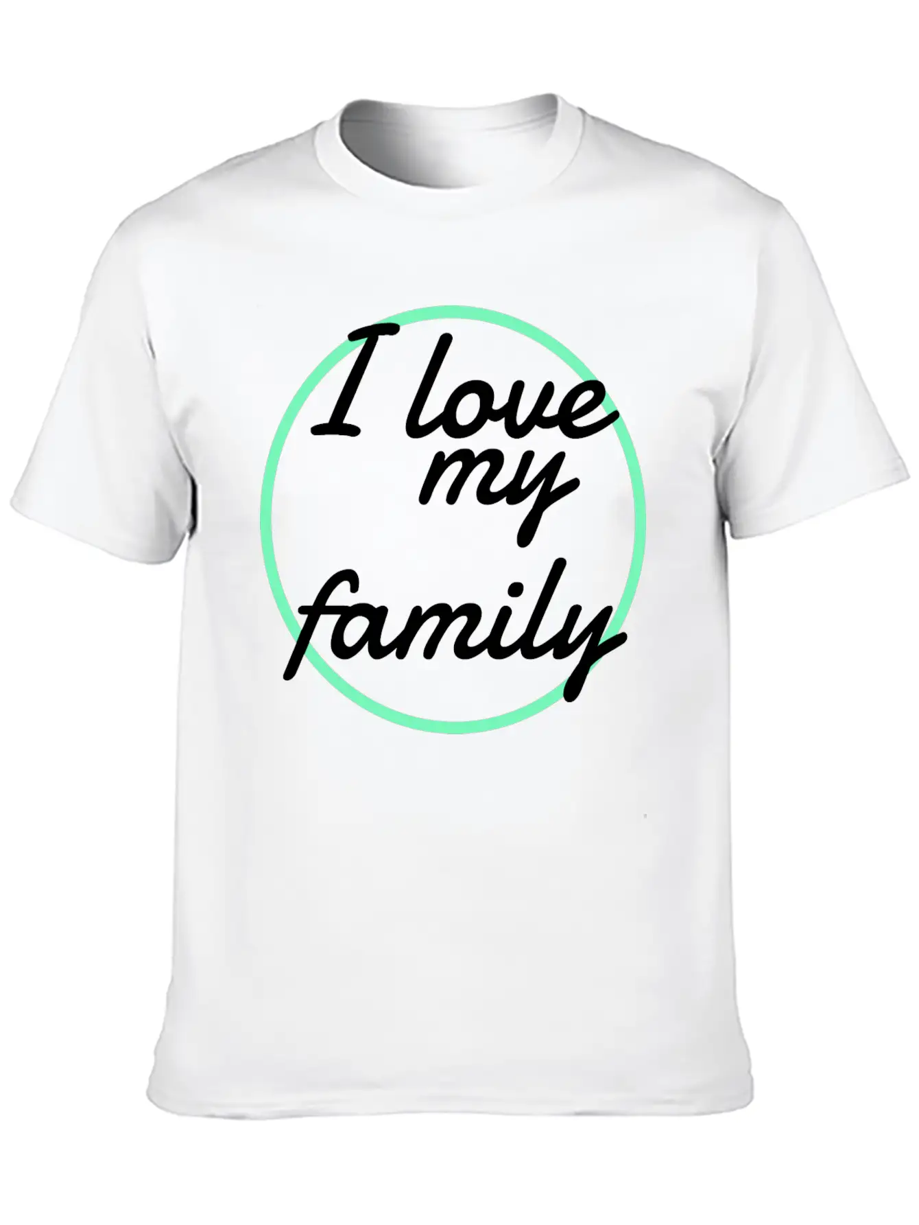 Family - I Love My Family Unisex Short Sleeve Soft Cotton T-Shirt – Casual Everyday Wear