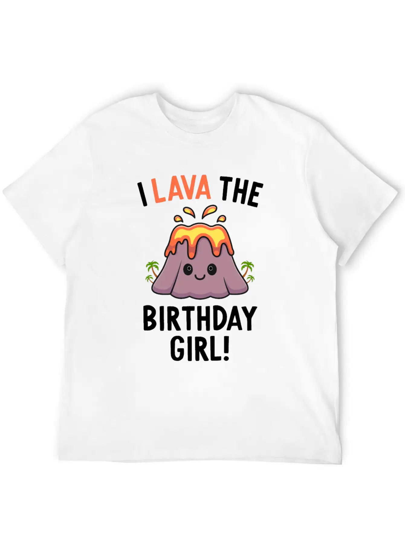 Family Volcano Birthday Party Lava Birthday Girl Stylish Everyday T-Shirt – Unisex Basic Cotton Tee