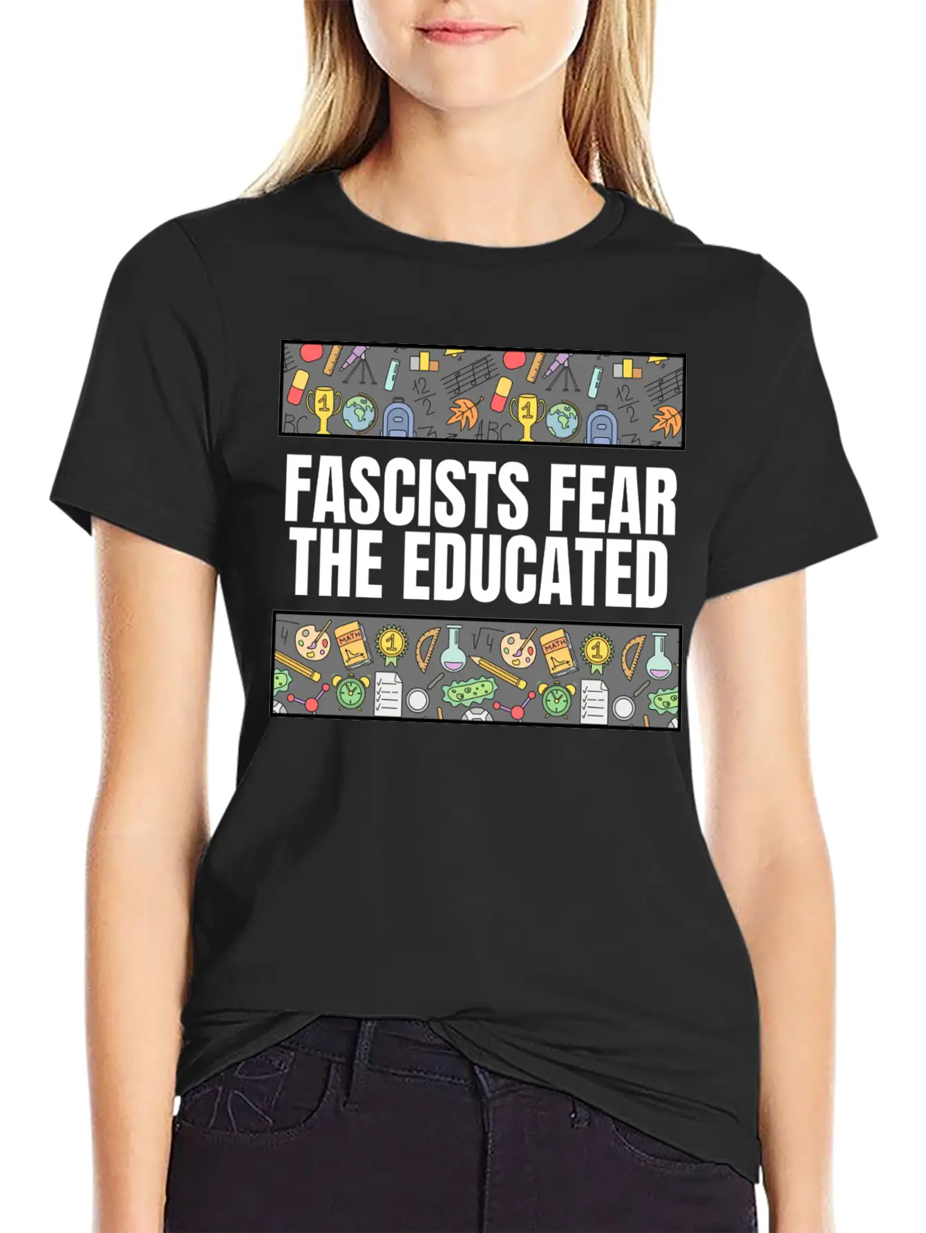 FASCISTS FEAR THE EDUCATED Basic Graphic T-Shirt – Daily Comfort In Soft Cotton