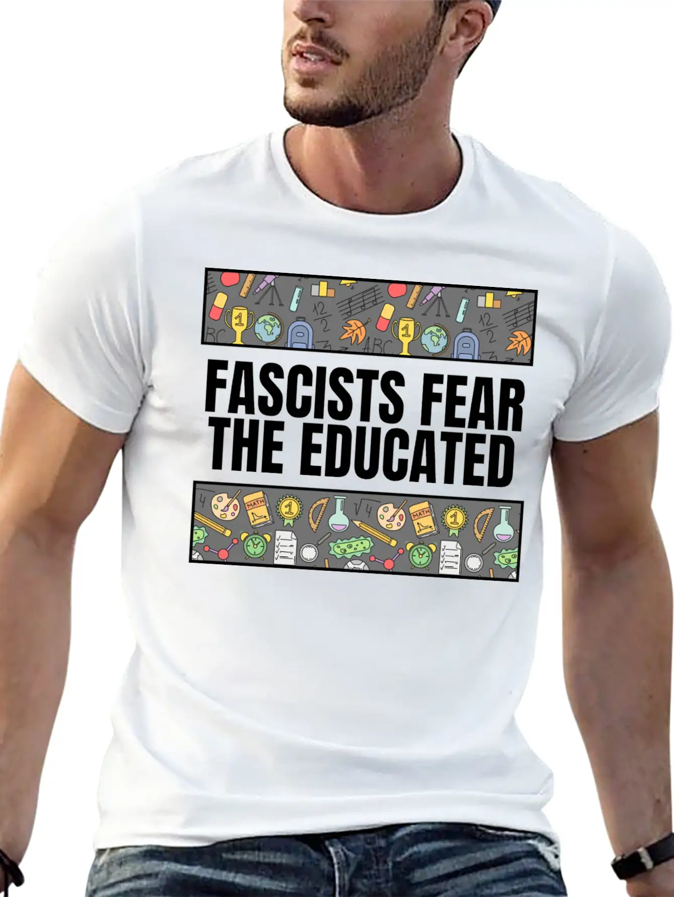 FASCISTS FEAR THE EDUCATED Basic Graphic T-Shirt – Daily Comfort In Soft Cotton