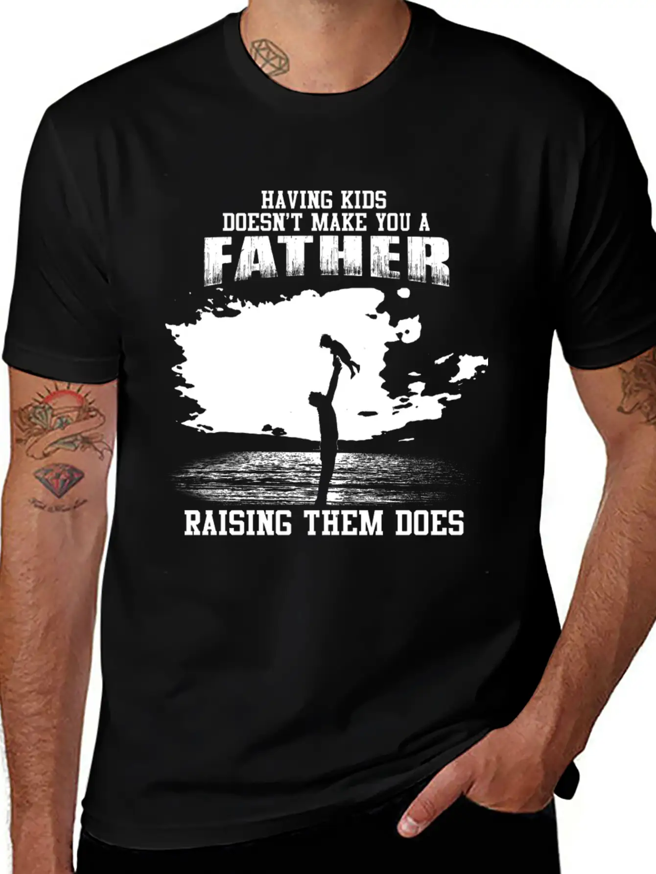Fathers Day - Raising Kids Makes You A Father Unisex Short Sleeve Soft Cotton T-Shirt – Casual Everyday Wear