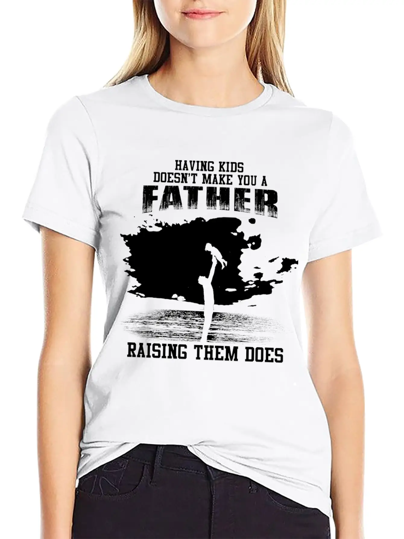 Fathers Day - Raising Kids Makes You A Father Unisex Short Sleeve Soft Cotton T-Shirt – Casual Everyday Wear