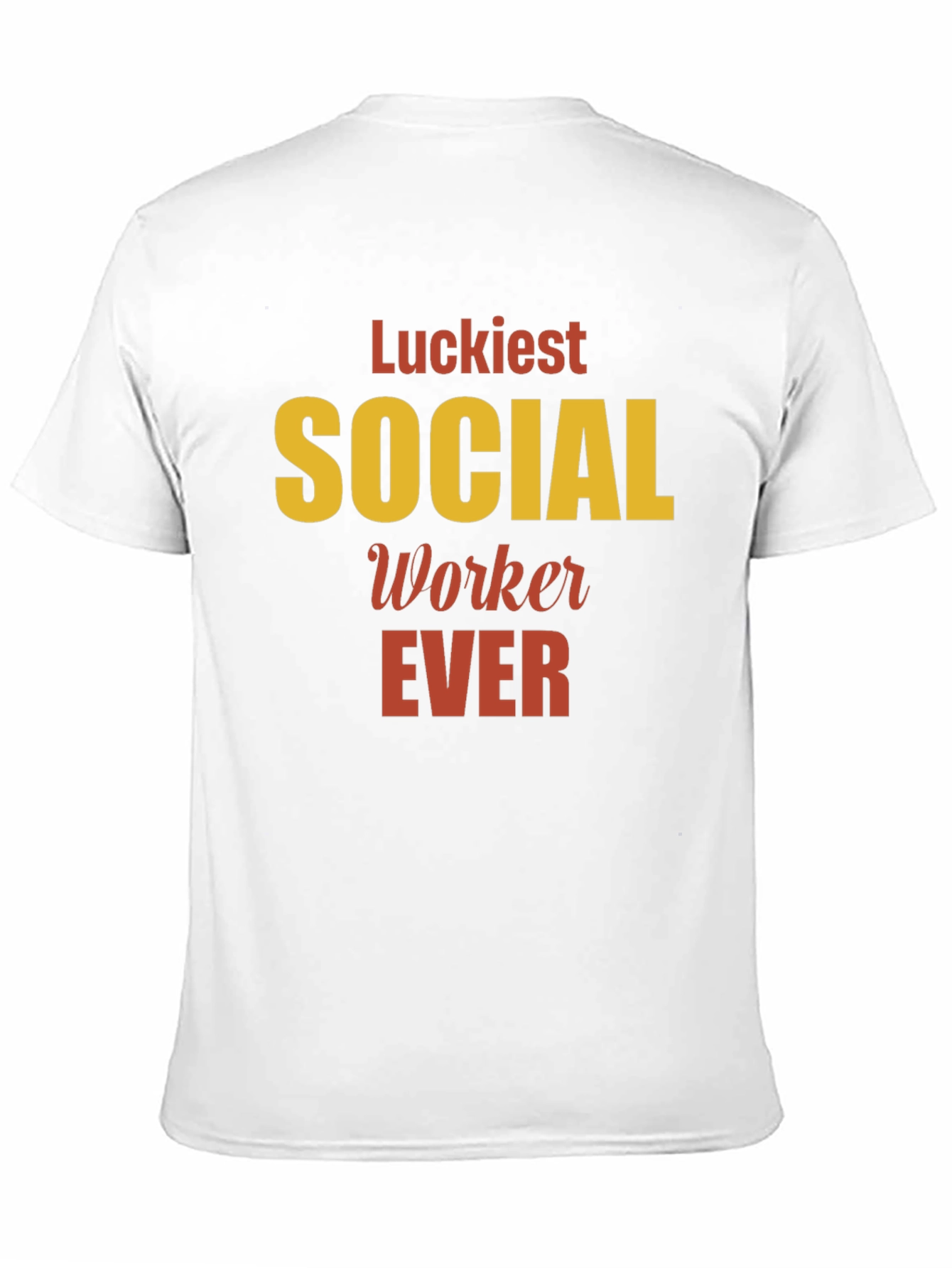 Luckiest Social Worker Ever Graphic Tee