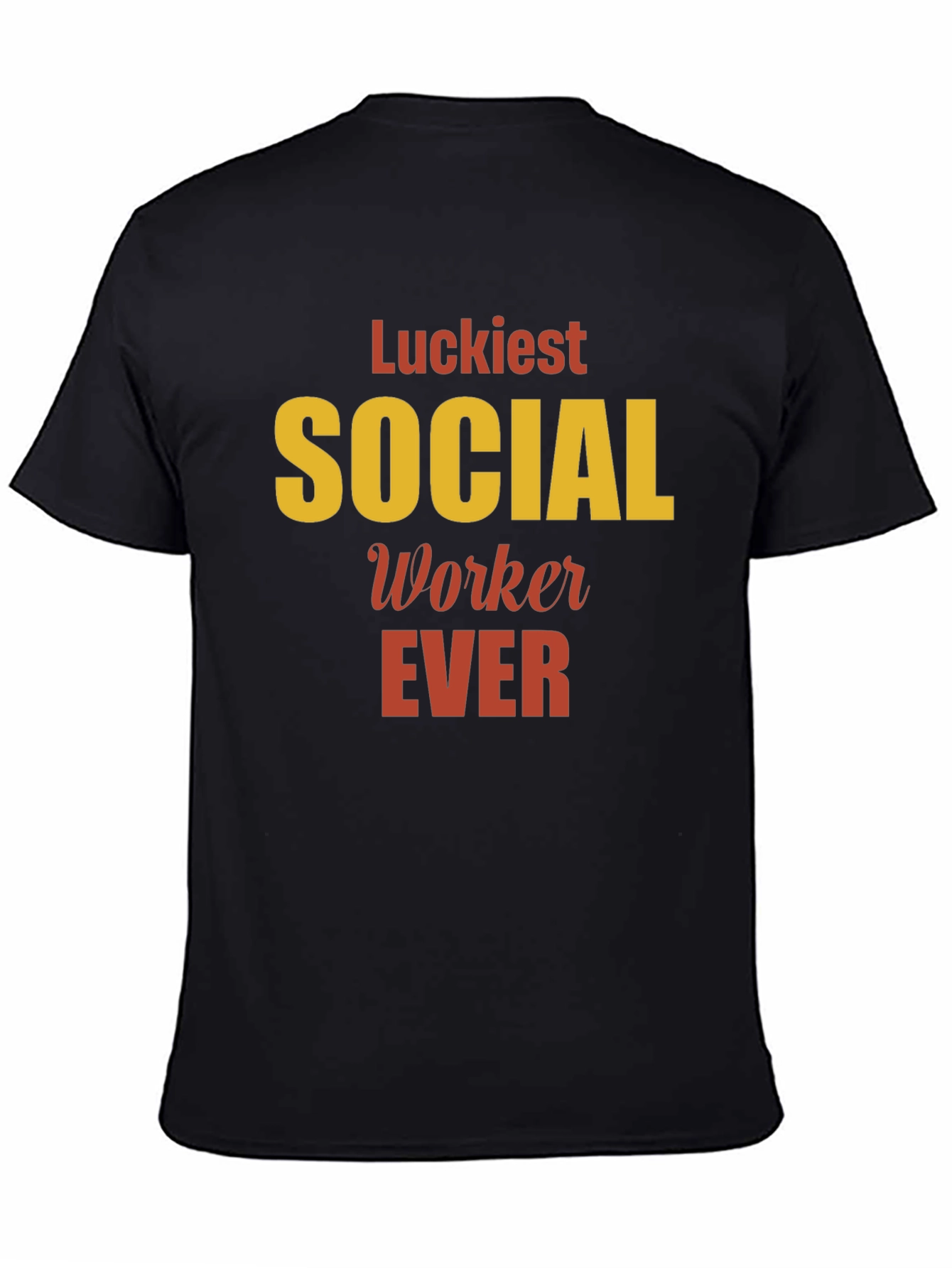 Luckiest Social Worker Ever Graphic Tee