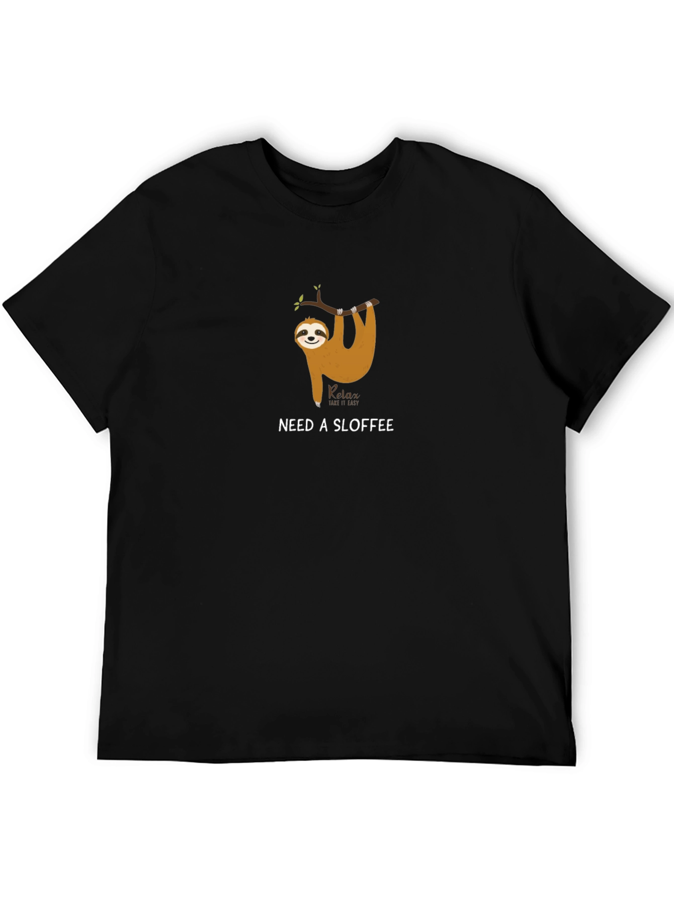 Need A Sloffee T-Shirt Sloth Lover Tee