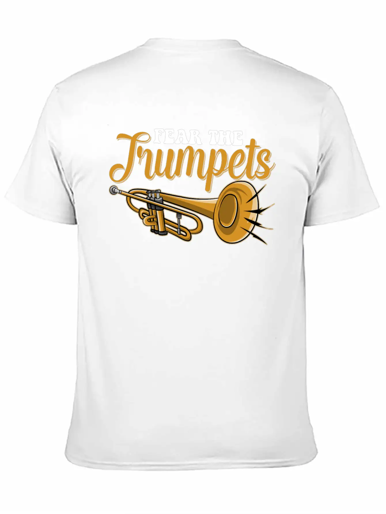 Fear The Trumpets Unisex Short Sleeve Soft Cotton T-Shirt – Casual Everyday Wear