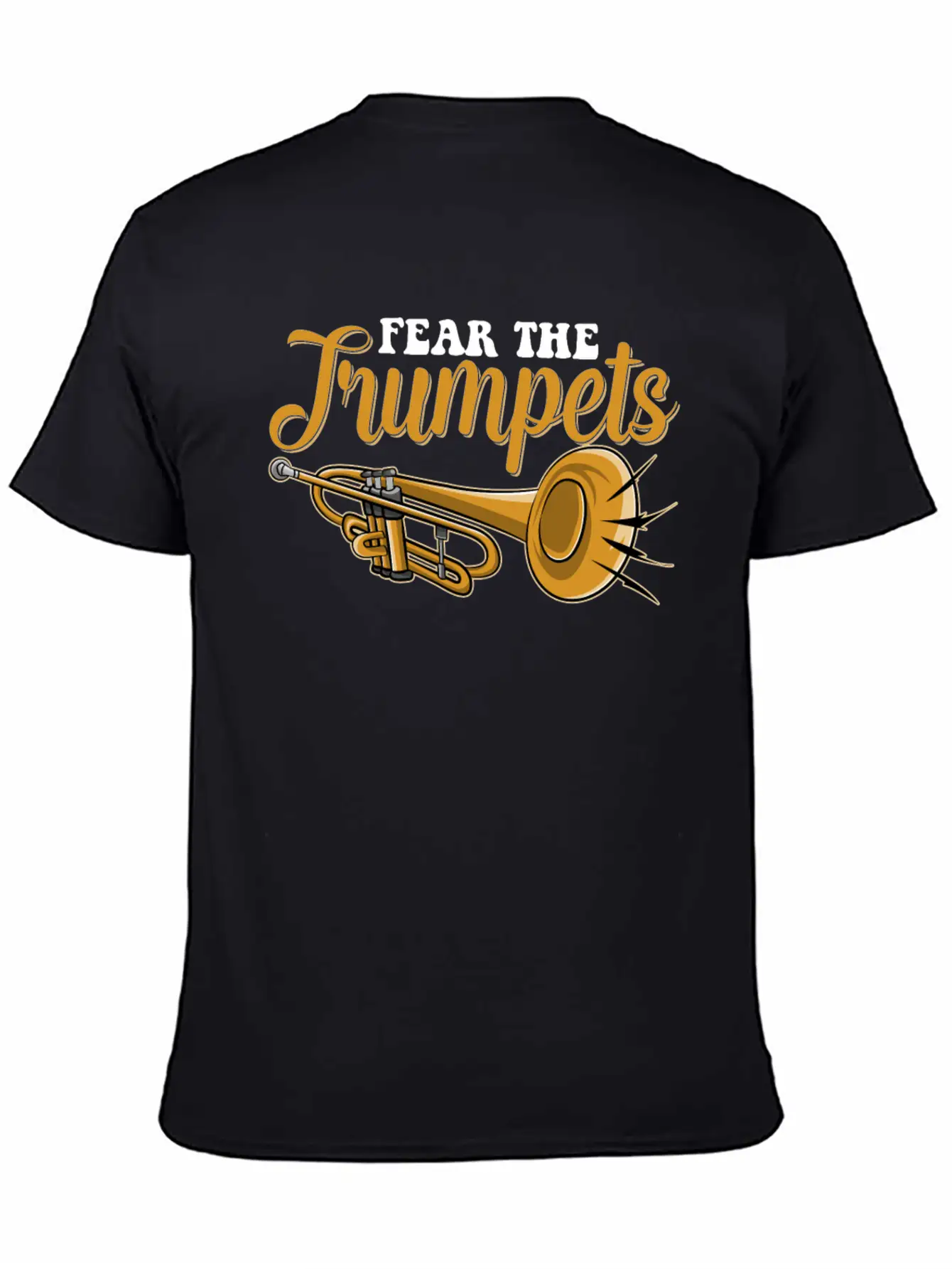 Fear The Trumpets Unisex Short Sleeve Soft Cotton T-Shirt – Casual Everyday Wear
