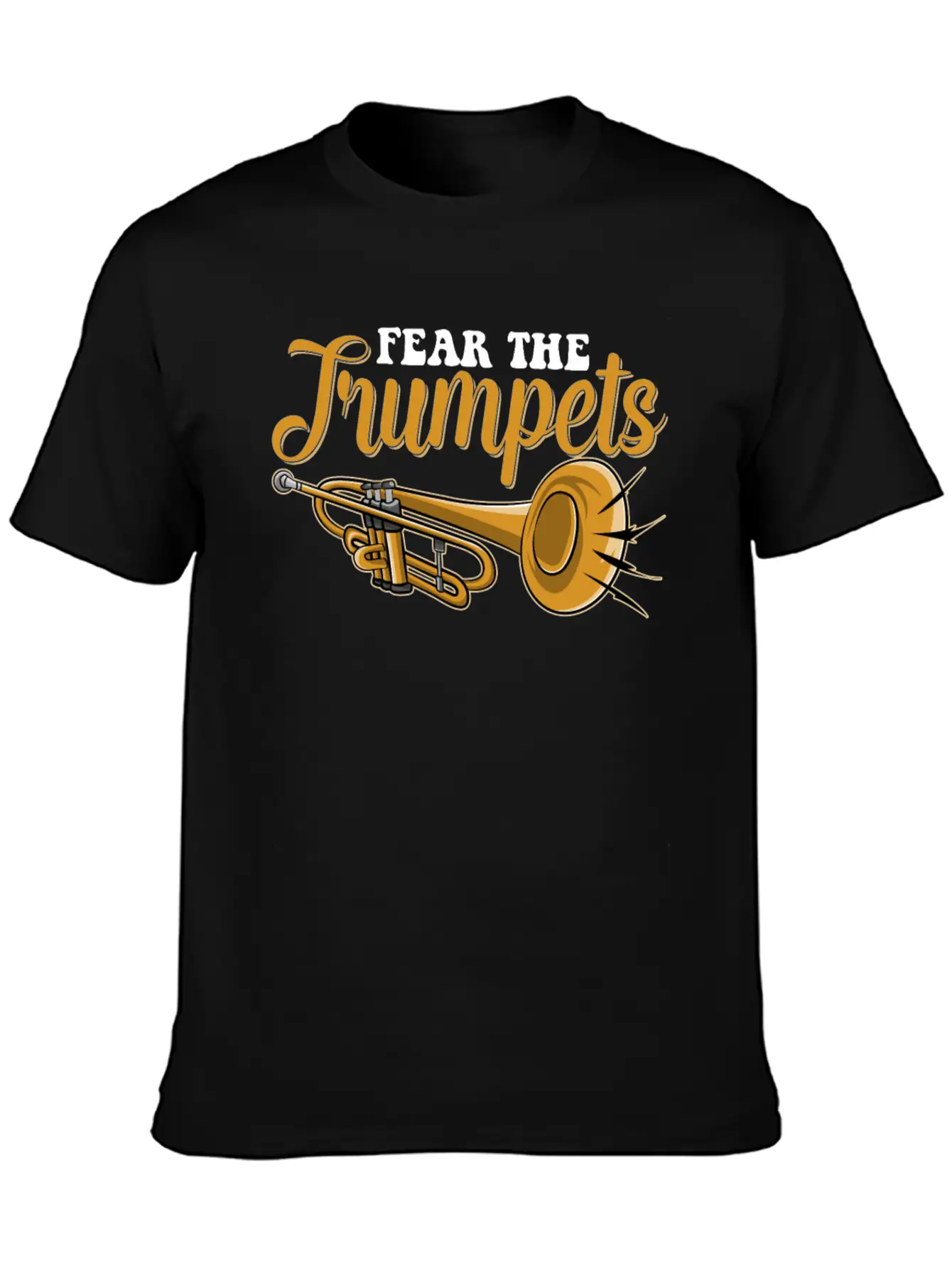 Fear The Trumpets Unisex Short Sleeve Soft Cotton T-Shirt – Casual Everyday Wear