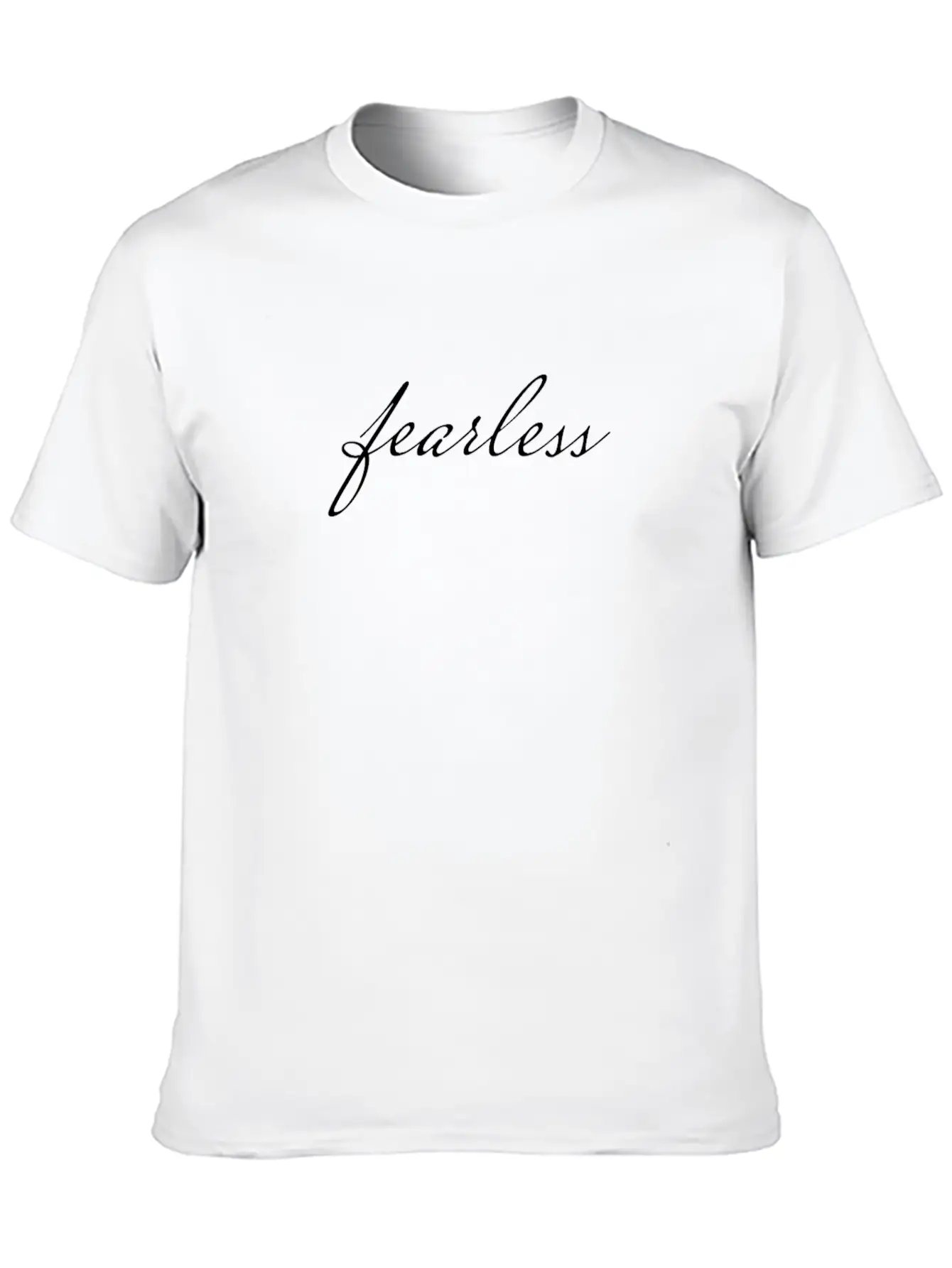 Fearless, Motivational Spirit Inspiraitonal Quote Timeless Short Sleeve Tee – Comfy And Minimalist Design