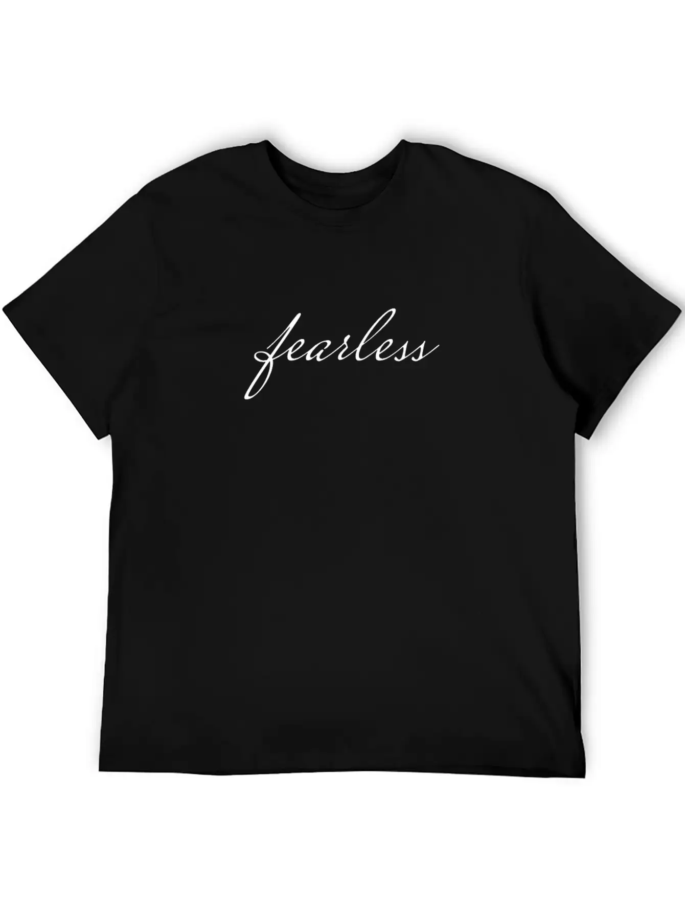 Fearless, Motivational Spirit Inspiraitonal Quote Timeless Short Sleeve Tee – Comfy And Minimalist Design